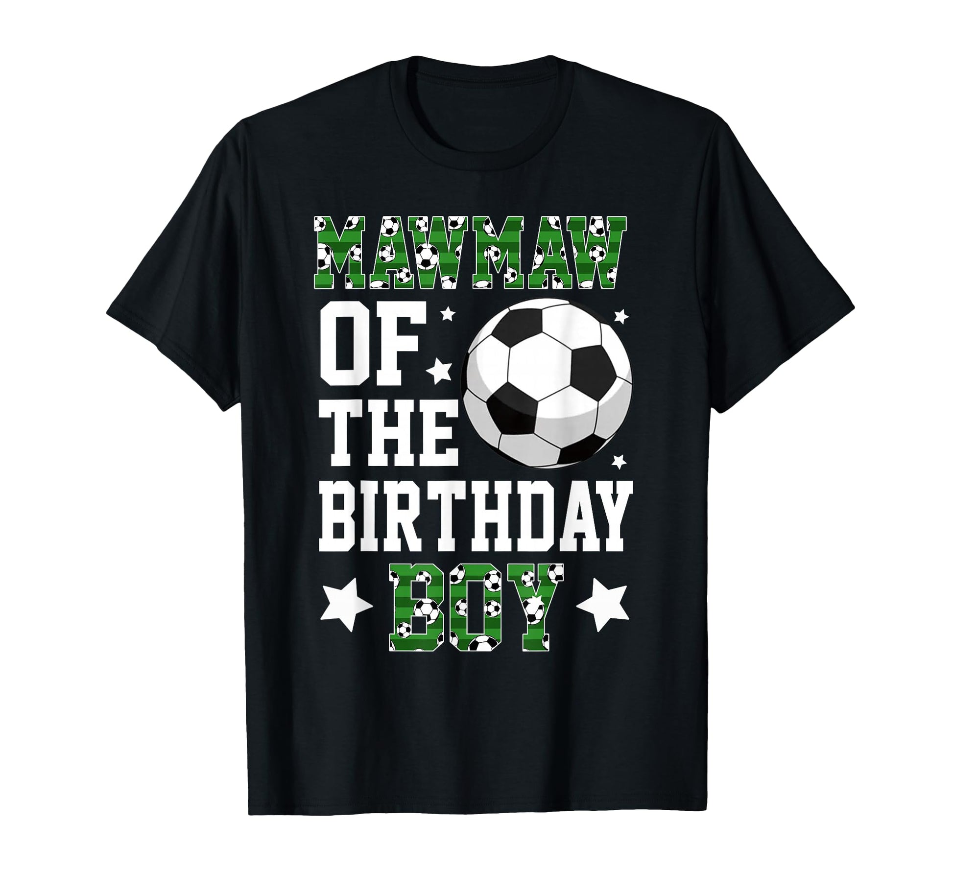 Mawmaw Birthday Soccer Family T-Shirt - Streetwear Style for Adults - T-Shirt, Sweatshirt, Hoodie