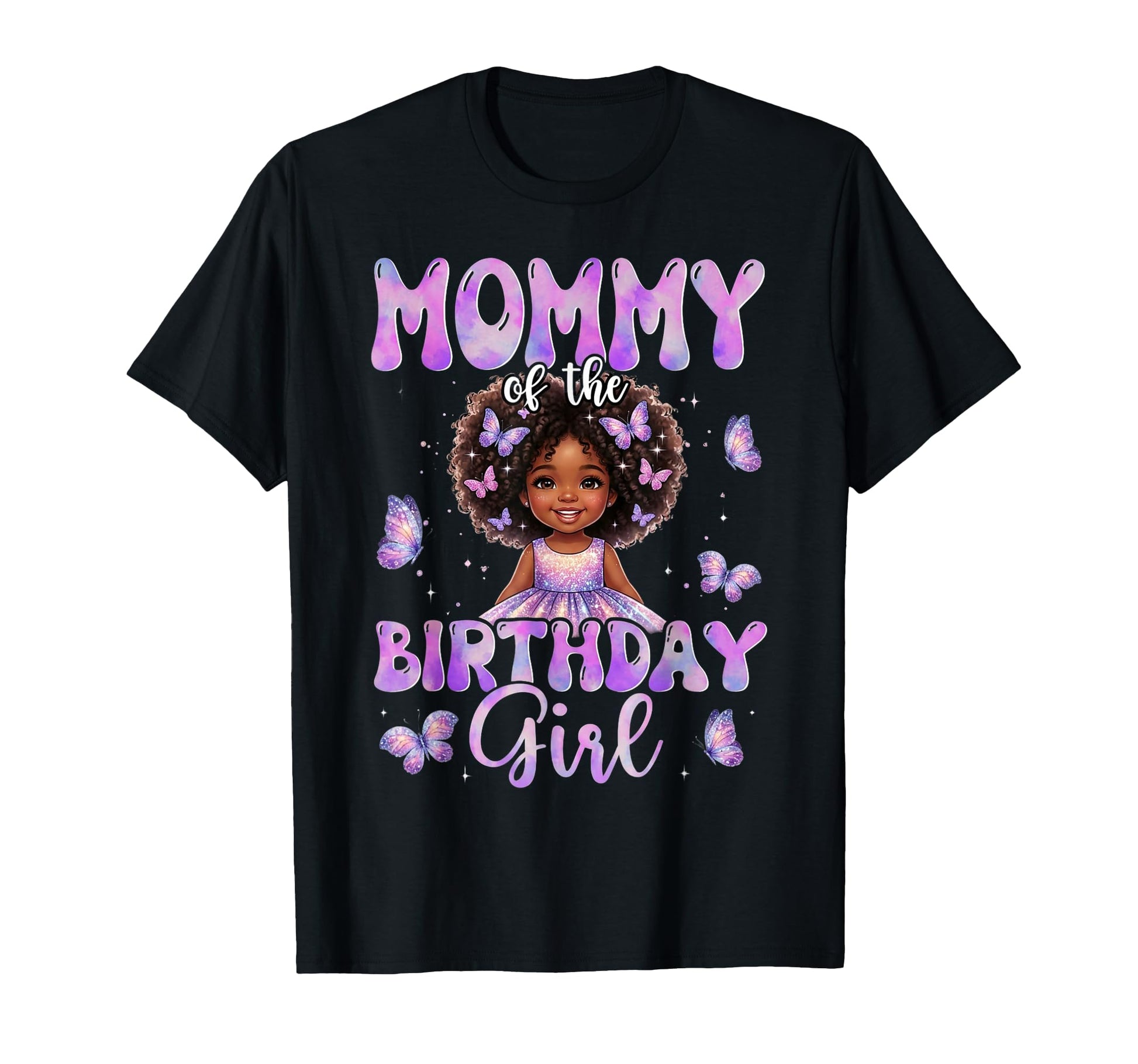 Mommy Birthday Butterfly Family T-Shirt - Casual Everyday Wear Men Women - T-Shirt, Sweatshirt, Hoodie