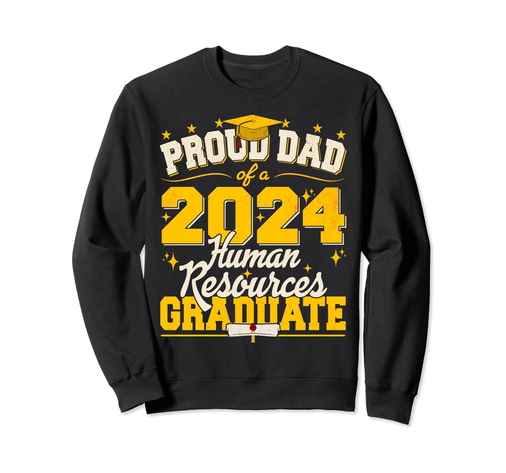 Proud Dad 2024 Human Resources Sweatshirt - Trendy Graphic Men Women - T-Shirt, Sweatshirt, Hoodie