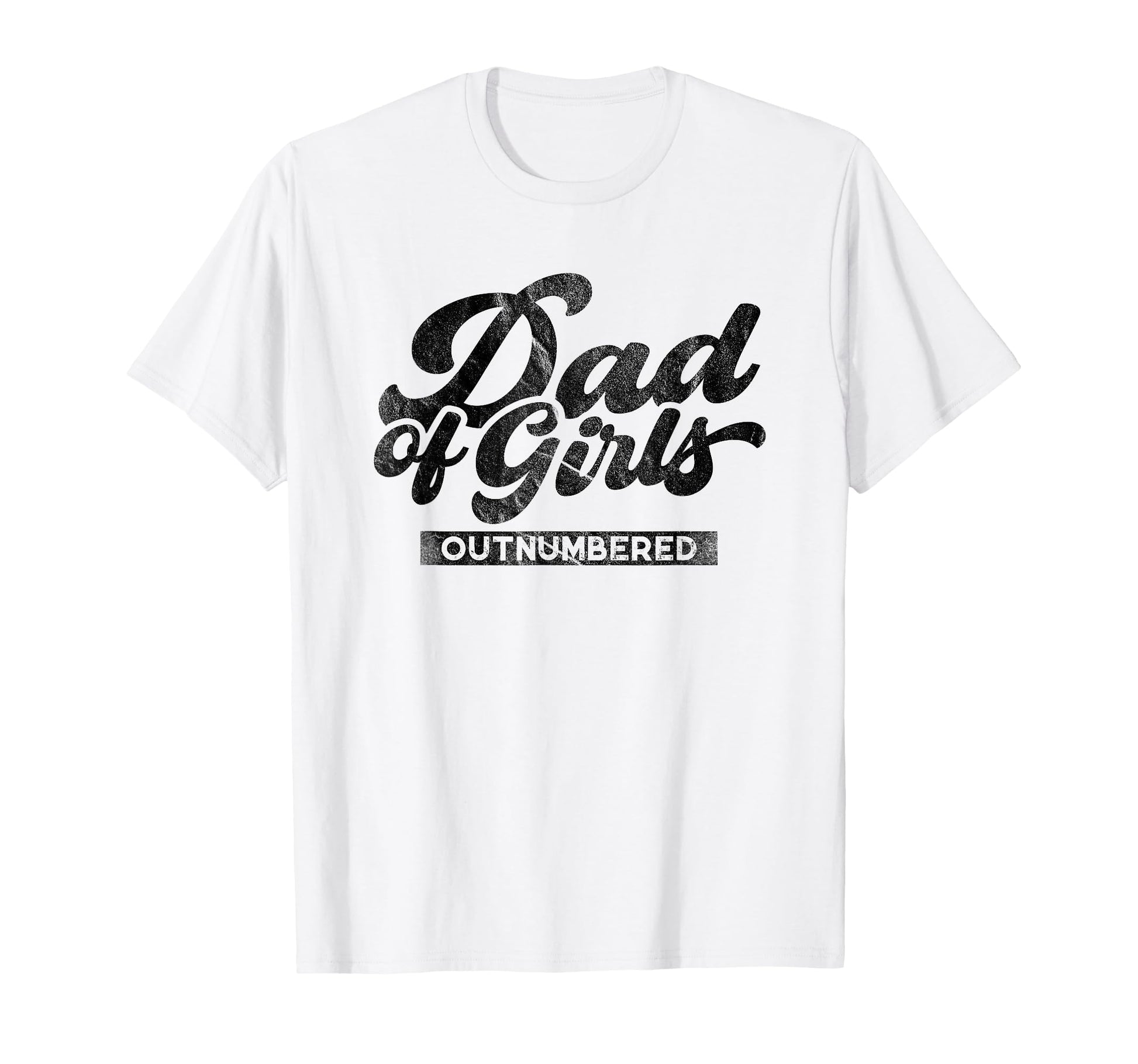 Dad Outnumbered Fathers Day Dads T-Shirt - Aesthetic Graphic Men Women - T-Shirt, Sweatshirt, Hoodie