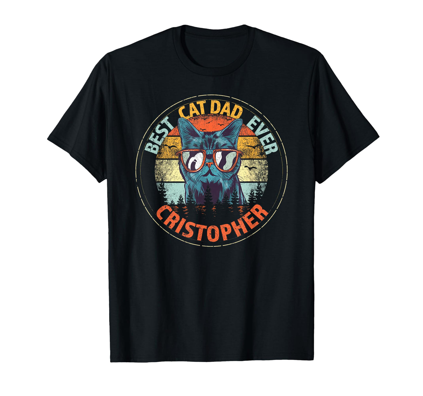 Cristopher Best Cat Dad Ever Funny T-Shirt - Minimalist Print for Adults - T-Shirt, Sweatshirt, Hoodie