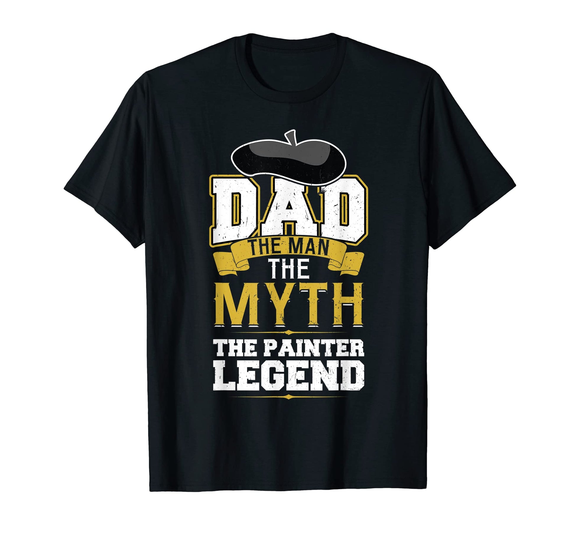 Dad Myth Painter Legend T-Shirt - Aesthetic Graphic for Adults - T-Shirt, Sweatshirt, Hoodie