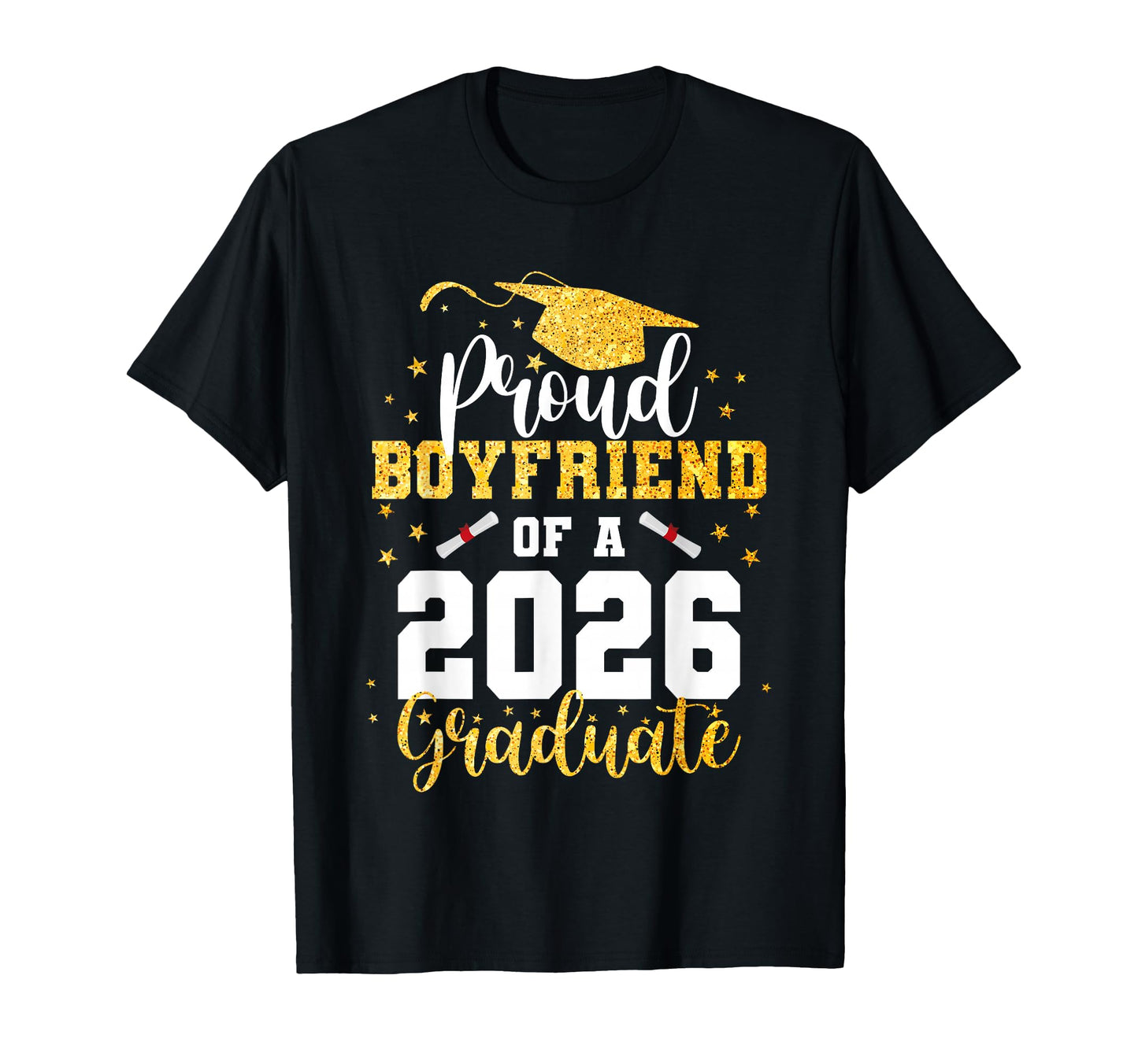 Proud Boyfriend Class 2026 Graduate T-Shirt - Minimalist Print Men Women - T-Shirt, Sweatshirt, Hoodie
