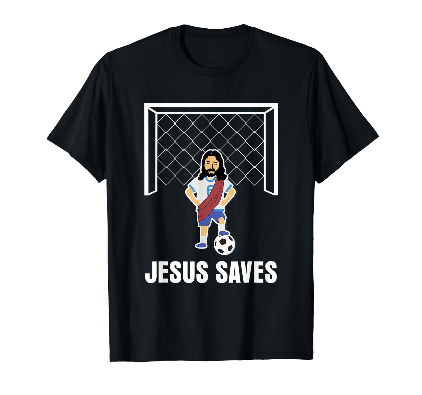 Jesus Saves Funny Christian Goalie T-Shirt - Minimalist Print Men Women - T-Shirt, Sweatshirt, Hoodie
