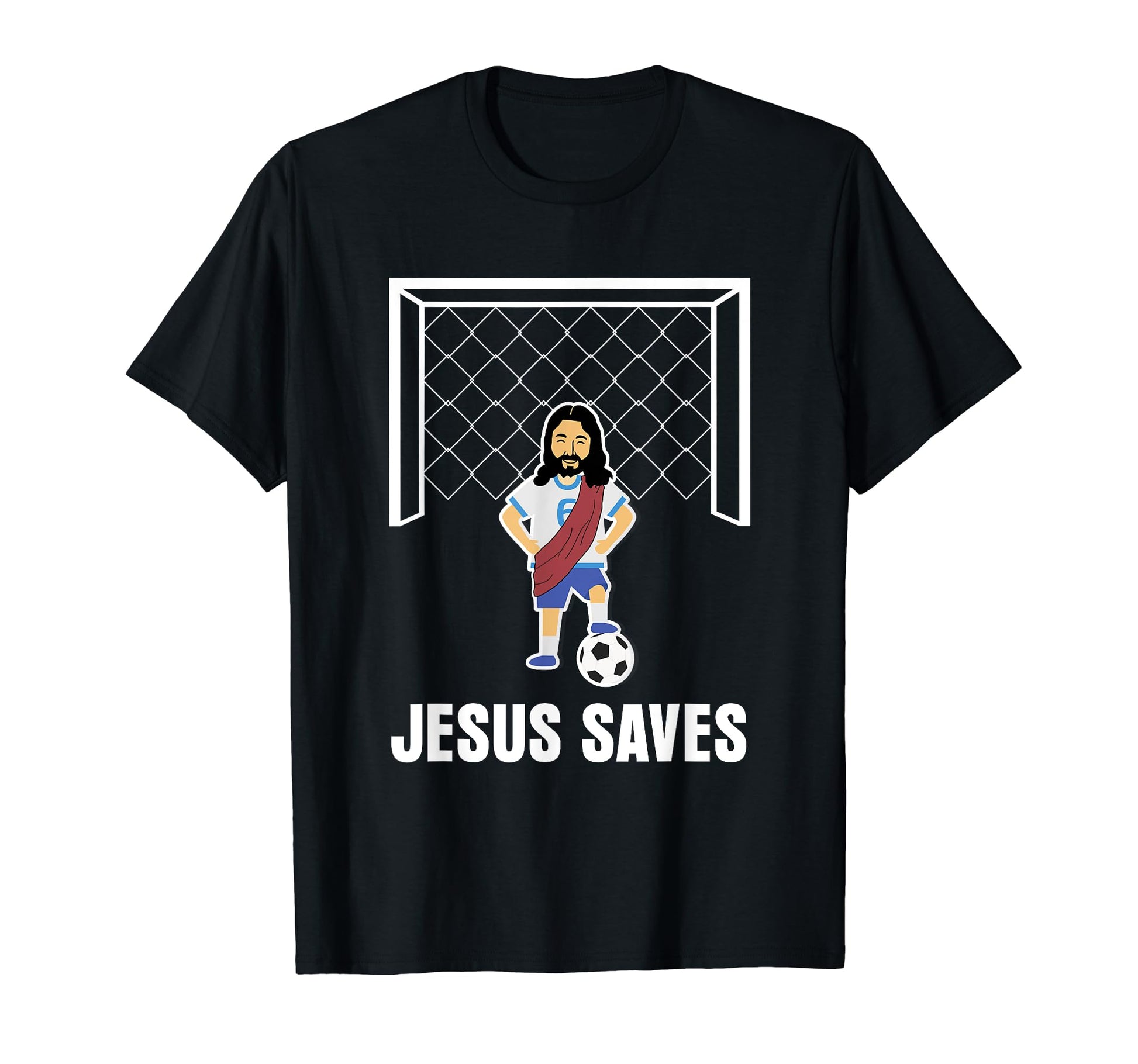 Jesus Saves Funny Christian Goalie T-Shirt - Minimalist Print Men Women - T-Shirt, Sweatshirt, Hoodie