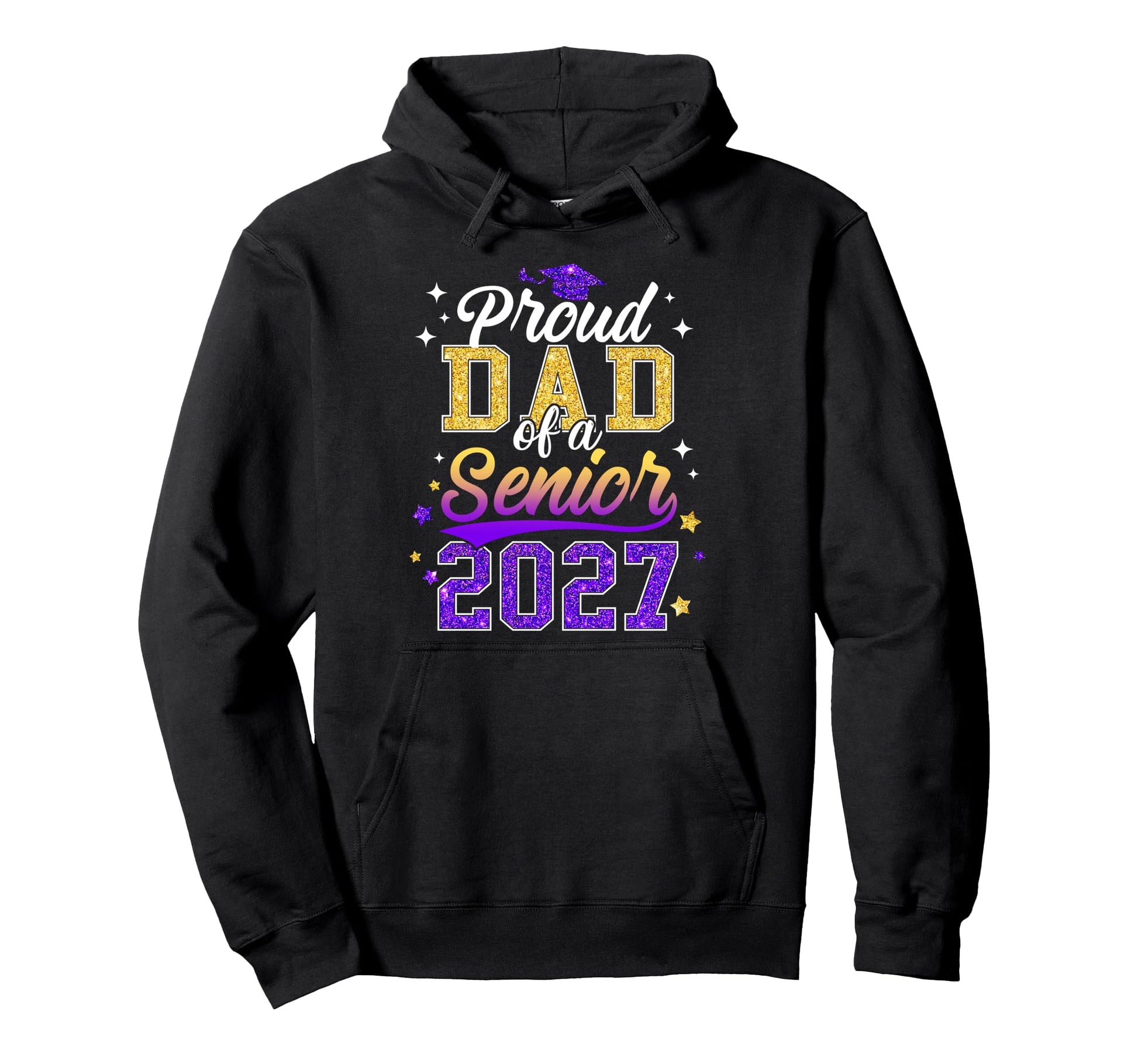 Proud Dad Senior 2027 Class 2027 Hoodie - Custom Art Print for Adults - T-Shirt, Sweatshirt, Hoodie