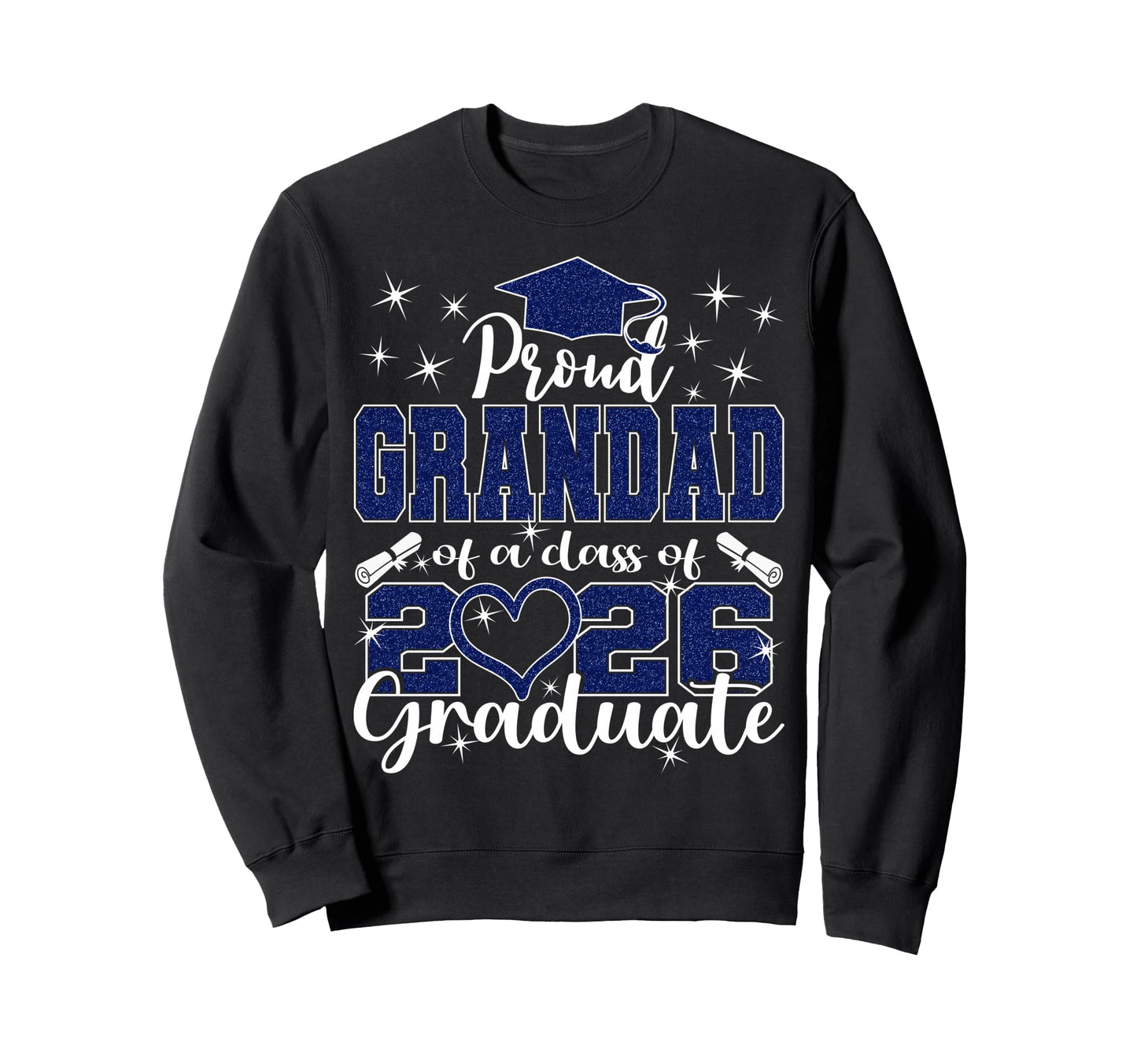 Super Proud Grandad 2026 Graduate Sweatshirt - Aesthetic Graphic Unisex - T-Shirt, Sweatshirt, Hoodie