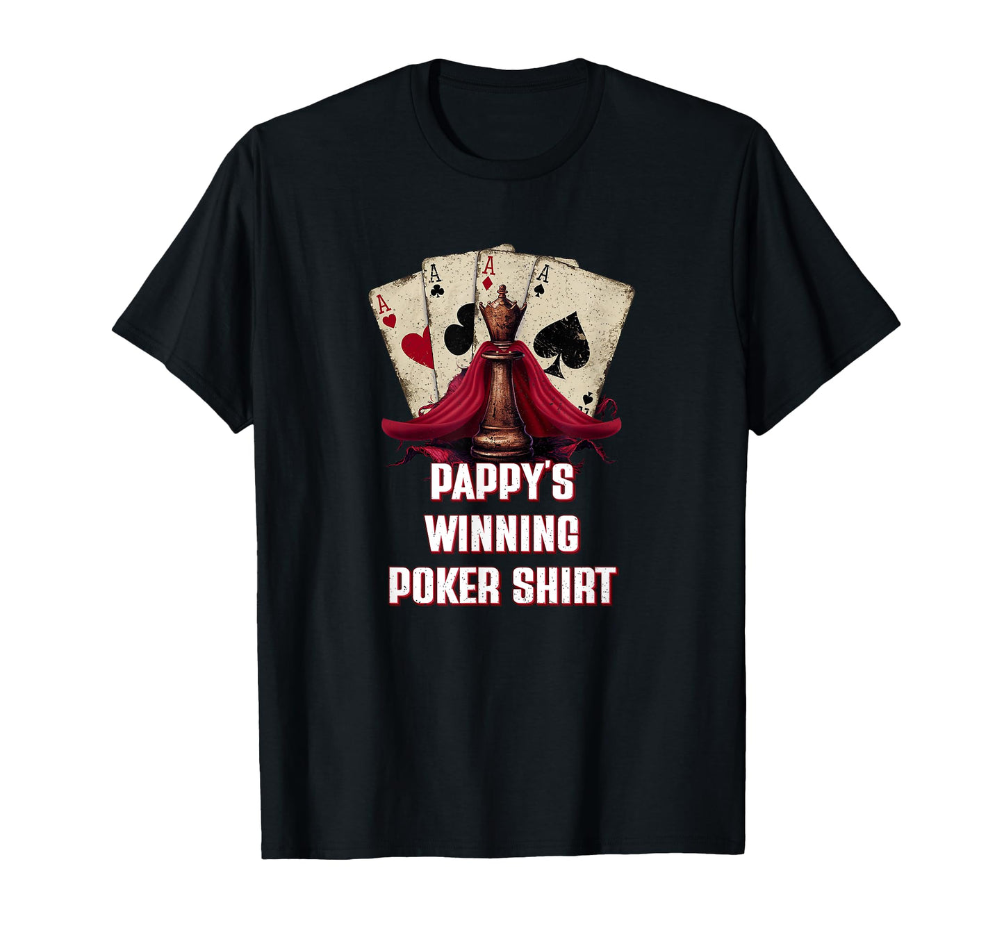Pappys Winning Poker Funny Dad Daddy T-Shirt - Trendy Graphic for Adults - T-Shirt, Sweatshirt, Hoodie