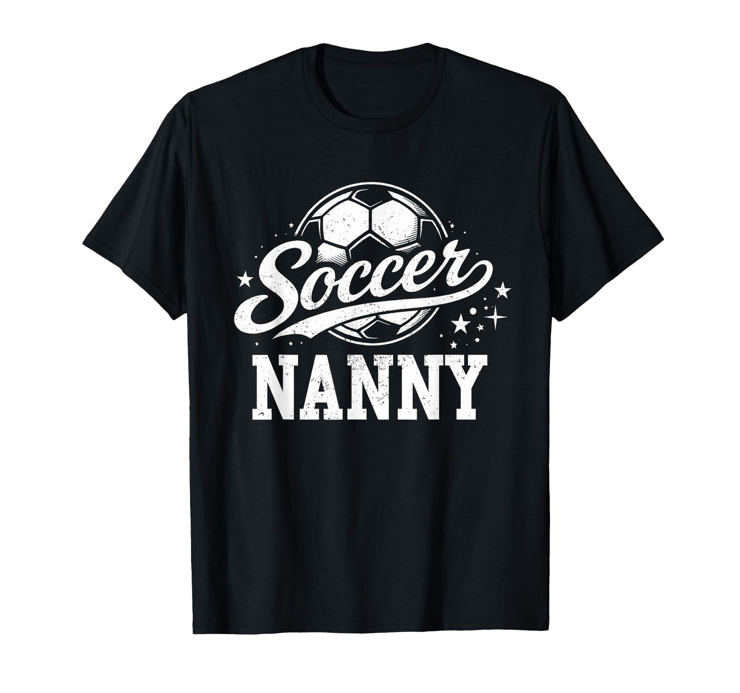 Soccer Nanny Family Matching Soccer T-Shirt - Fun Novelty Design Men Women - T-Shirt, Sweatshirt, Hoodie