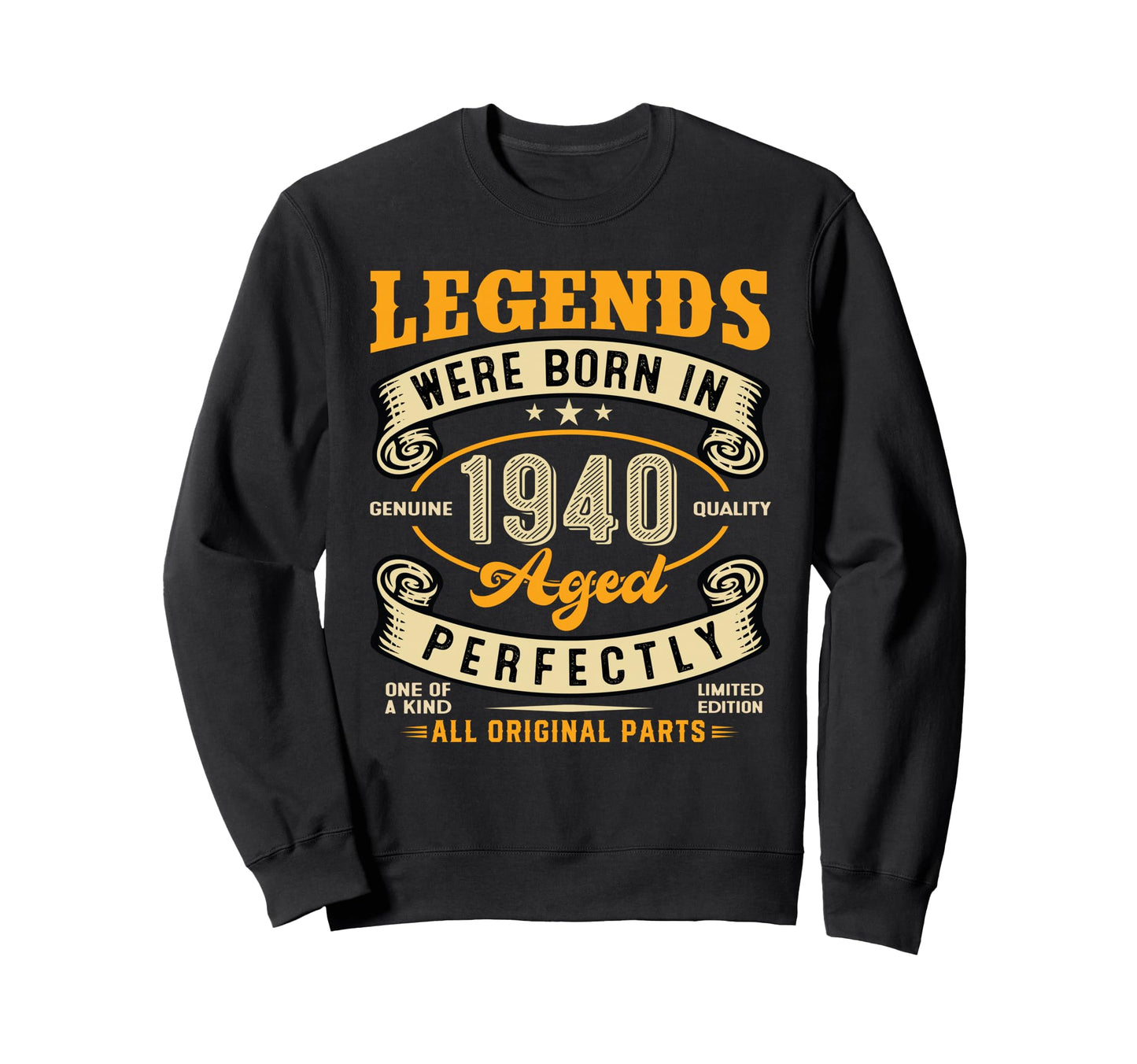 Legends Were Born 1940 83Rd Birthday Sweatshirt - Unique Graphic Men Women - T-Shirt, Sweatshirt, Hoodie