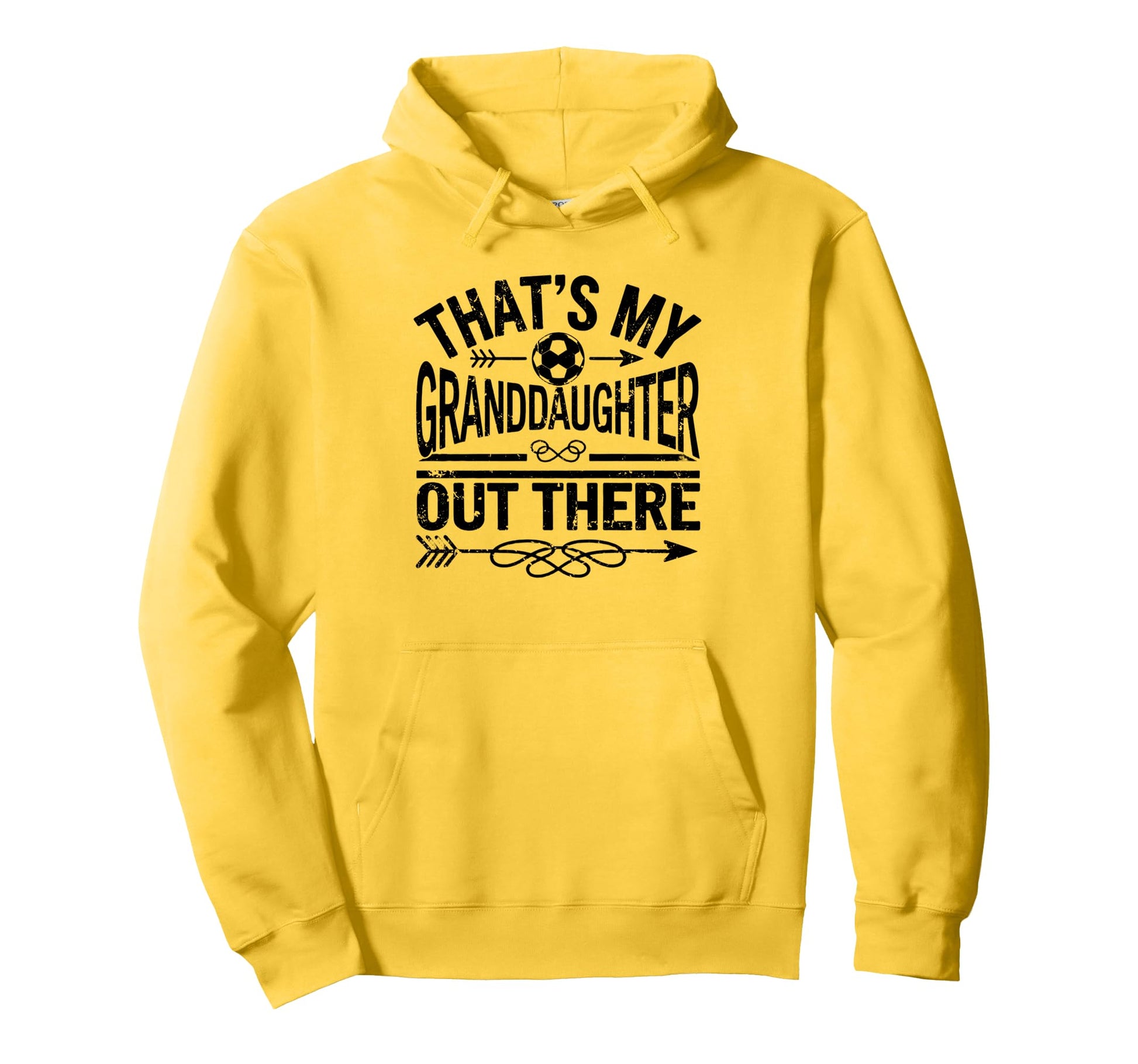Thats My Granddaughter Out There Hoodie - Streetwear Style for Adults - T-Shirt, Sweatshirt, Hoodie