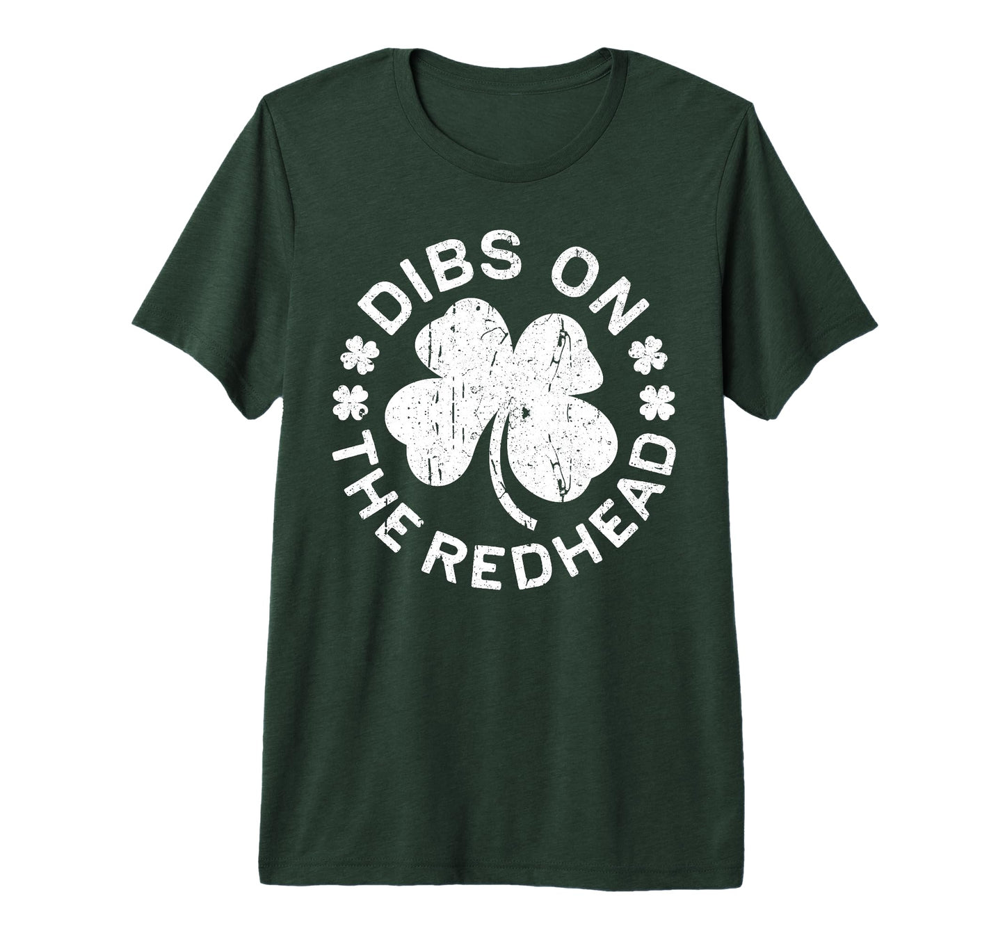 Dibs Redhead Funny St Patricks Day Tri T-Shirt - Streetwear Style Unisex - T-Shirt, Sweatshirt, Hoodie