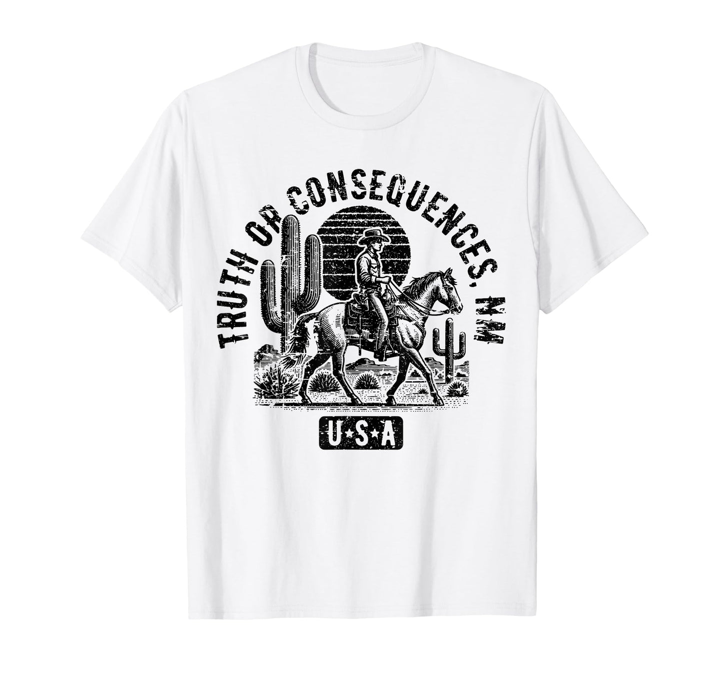 Truth Or Consequences New Mexico Usa T-Shirt - Graphic Print Men Women - T-Shirt, Sweatshirt, Hoodie
