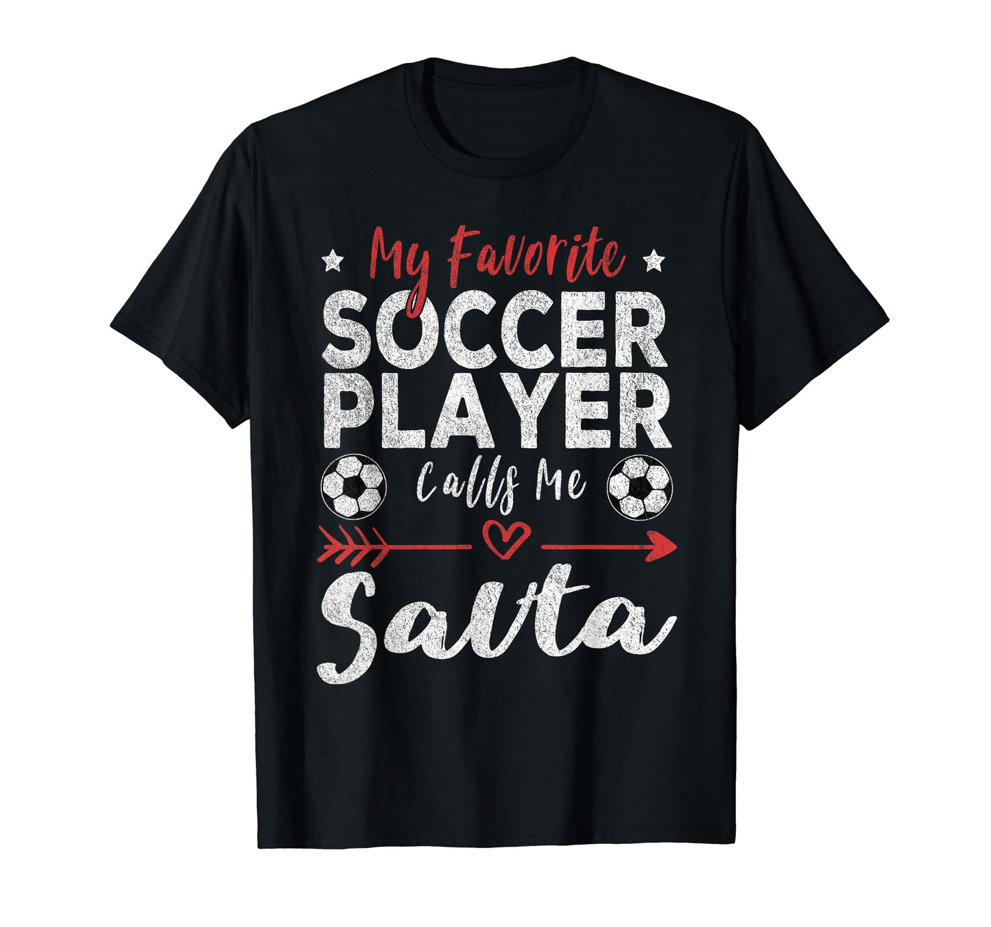 My Favorite Soccer Player Calls Me Savta T-Shirt - Unique Graphic Unisex - T-Shirt, Sweatshirt, Hoodie