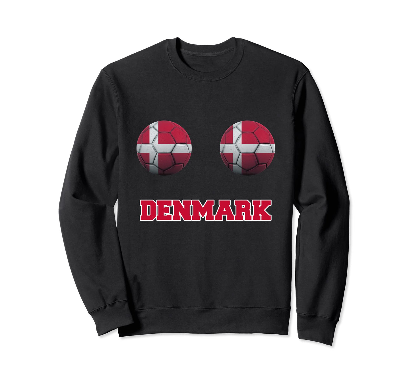 Denmark Soccer Danish Flag Boobs Sweatshirt - Streetwear Style Men Women - T-Shirt, Sweatshirt, Hoodie