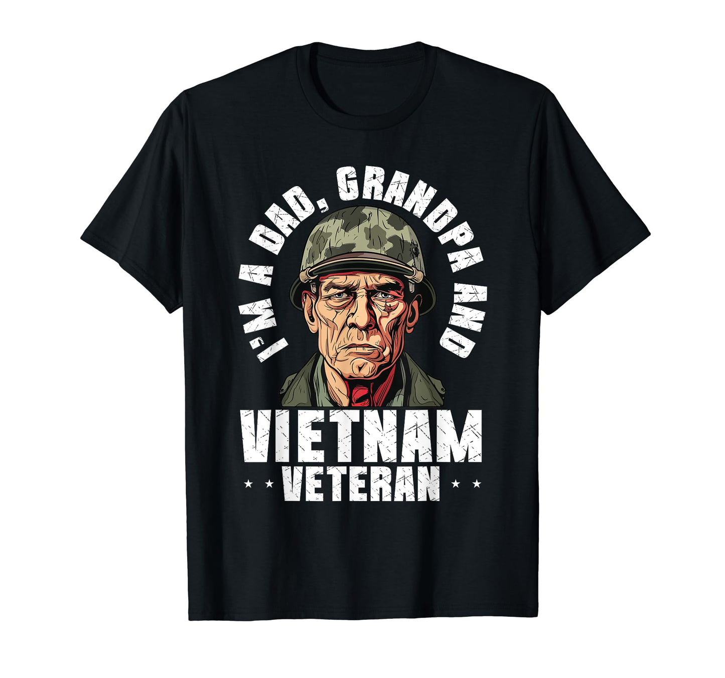 Fathers Day Vietnam Veteran Dad Veteran T-Shirt - Novelty Apparel Unisex - T-Shirt, Sweatshirt, Hoodie