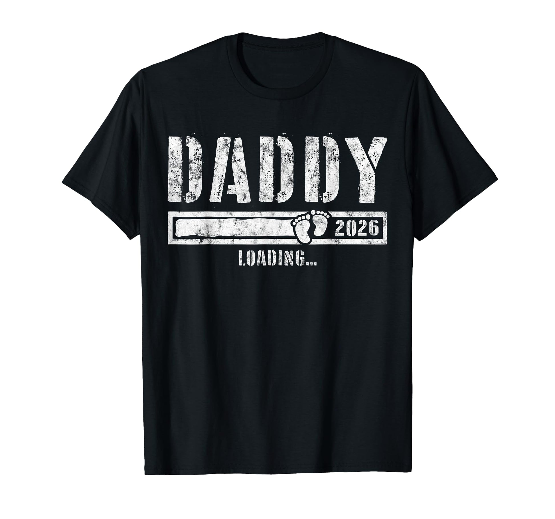 Daddy 2026 Loading Funny Dad To T-Shirt - Casual Everyday Wear for Adults - T-Shirt, Sweatshirt, Hoodie