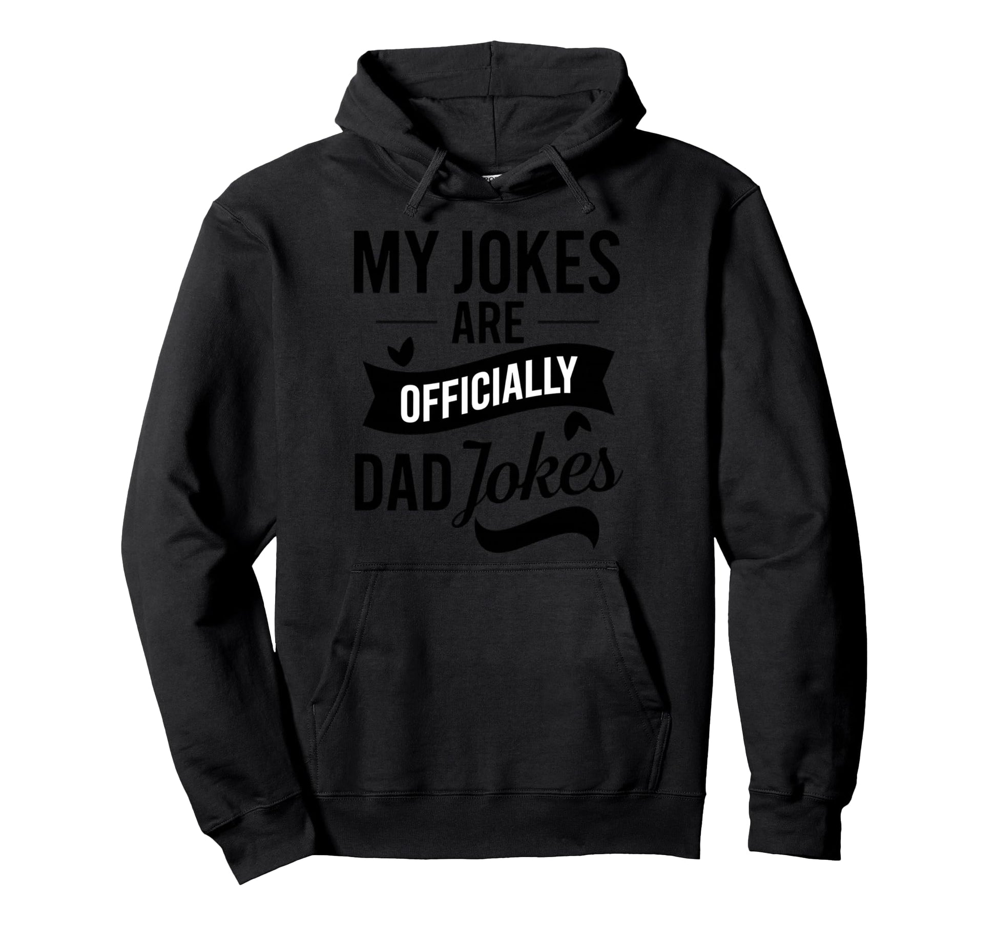 Funny 1St First Time Dad Officially Dad Hoodie - Fun Novelty Design Unisex - T-Shirt, Sweatshirt, Hoodie