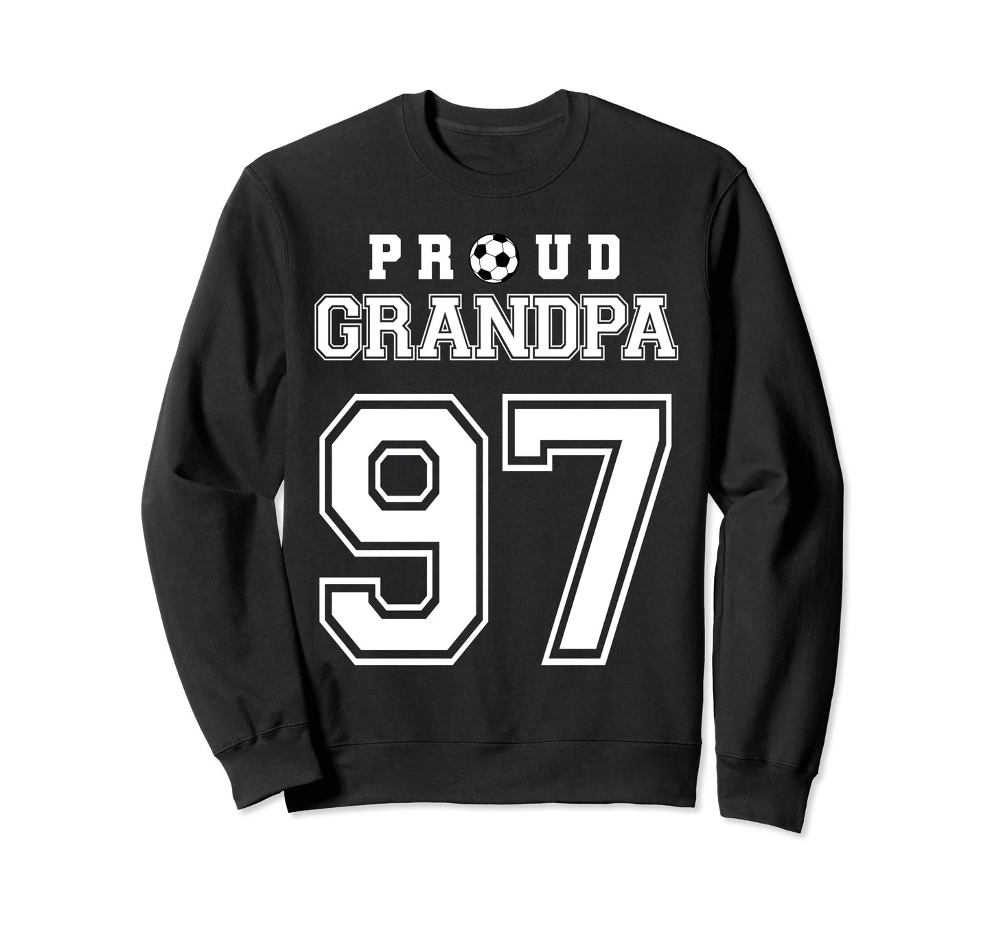 Number 97 Custom Proud Soccer Sweatshirt - Minimalist Print for Adults - T-Shirt, Sweatshirt, Hoodie