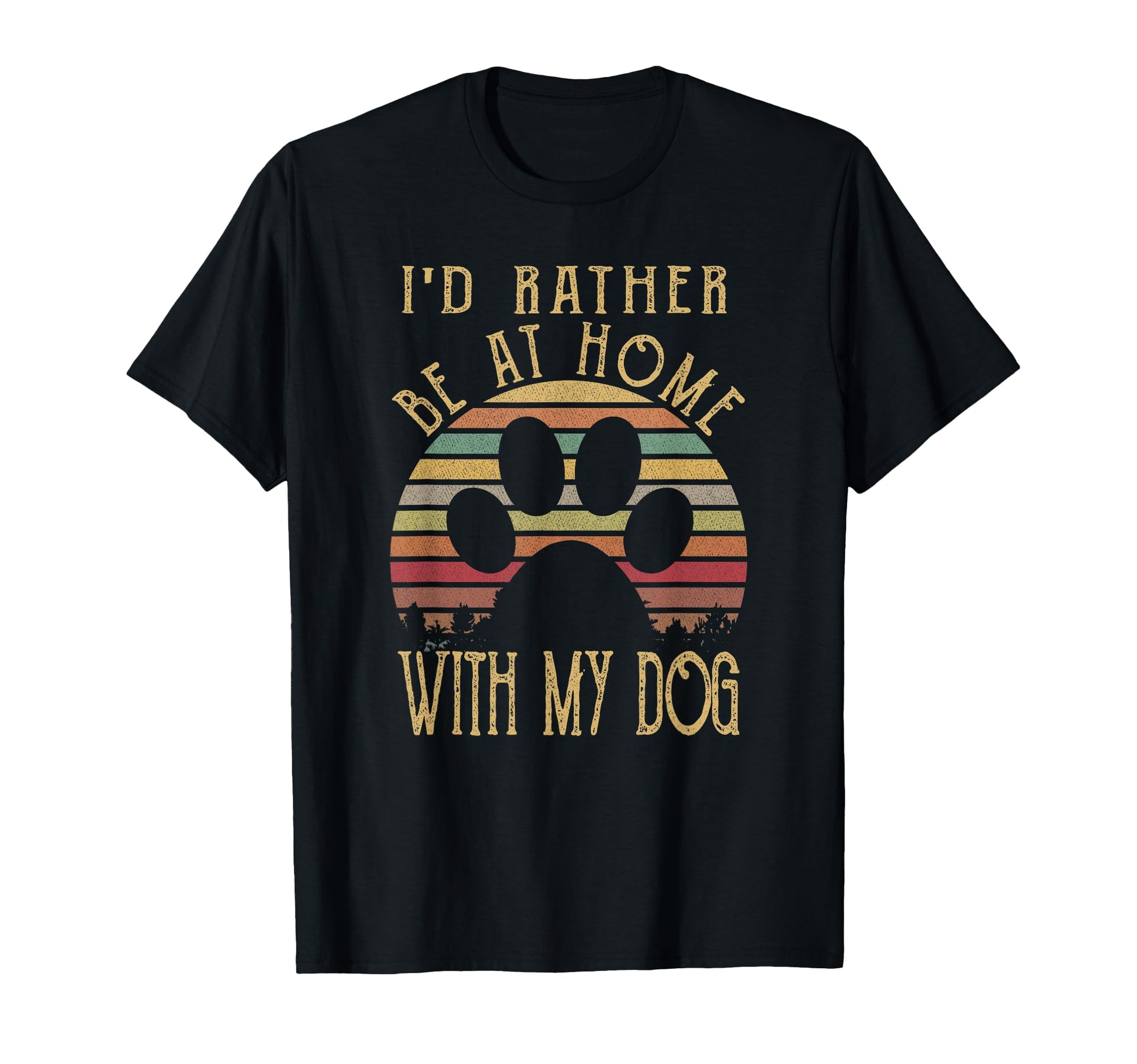 Id Rather Be Home My Dog Mom Dog Parent T-Shirt - Trendy Graphic for Adults - T-Shirt, Sweatshirt, Hoodie