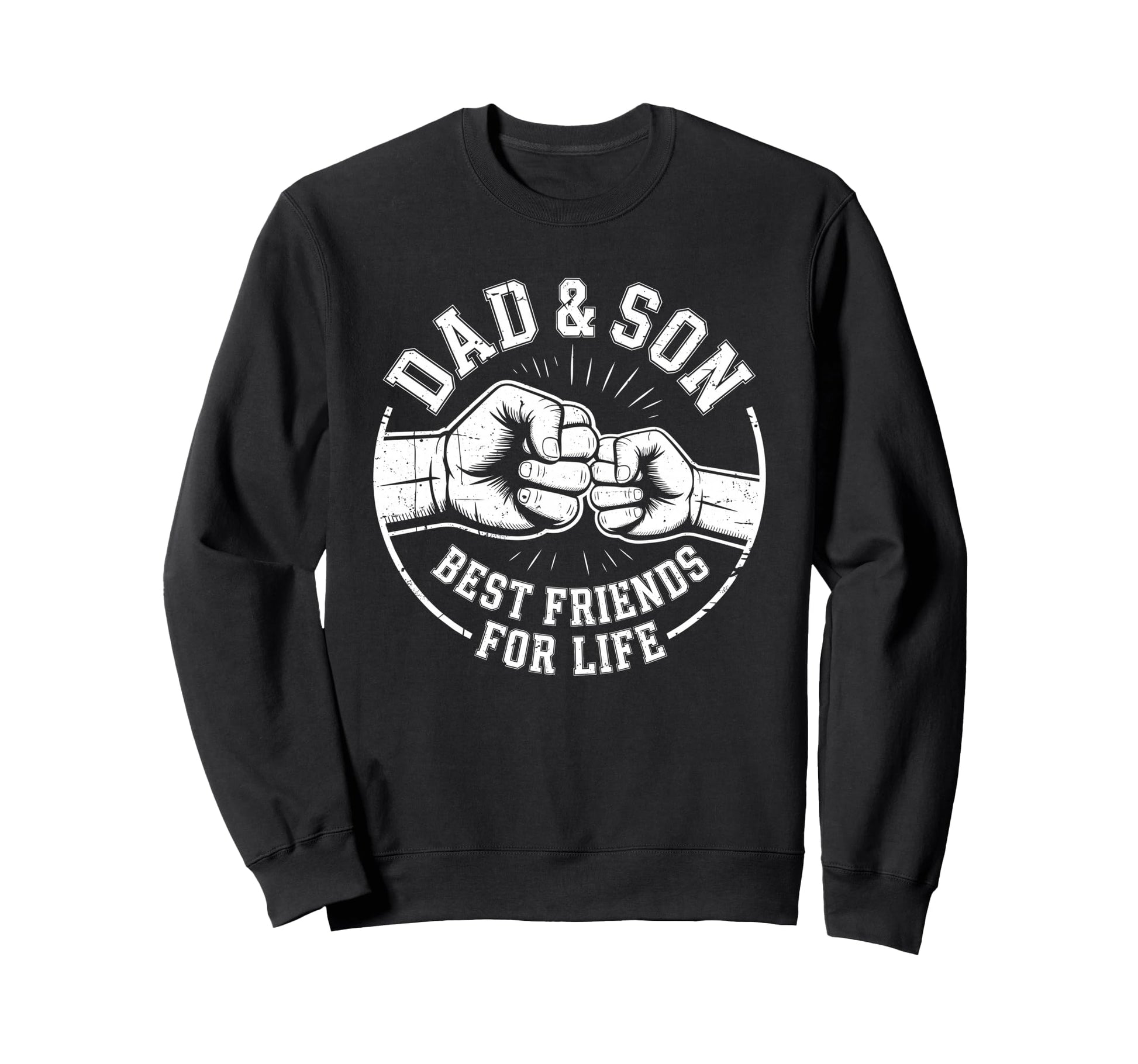 Dad And Son Best Friends Life Matching Sweatshirt - Graphic Print Unisex - T-Shirt, Sweatshirt, Hoodie