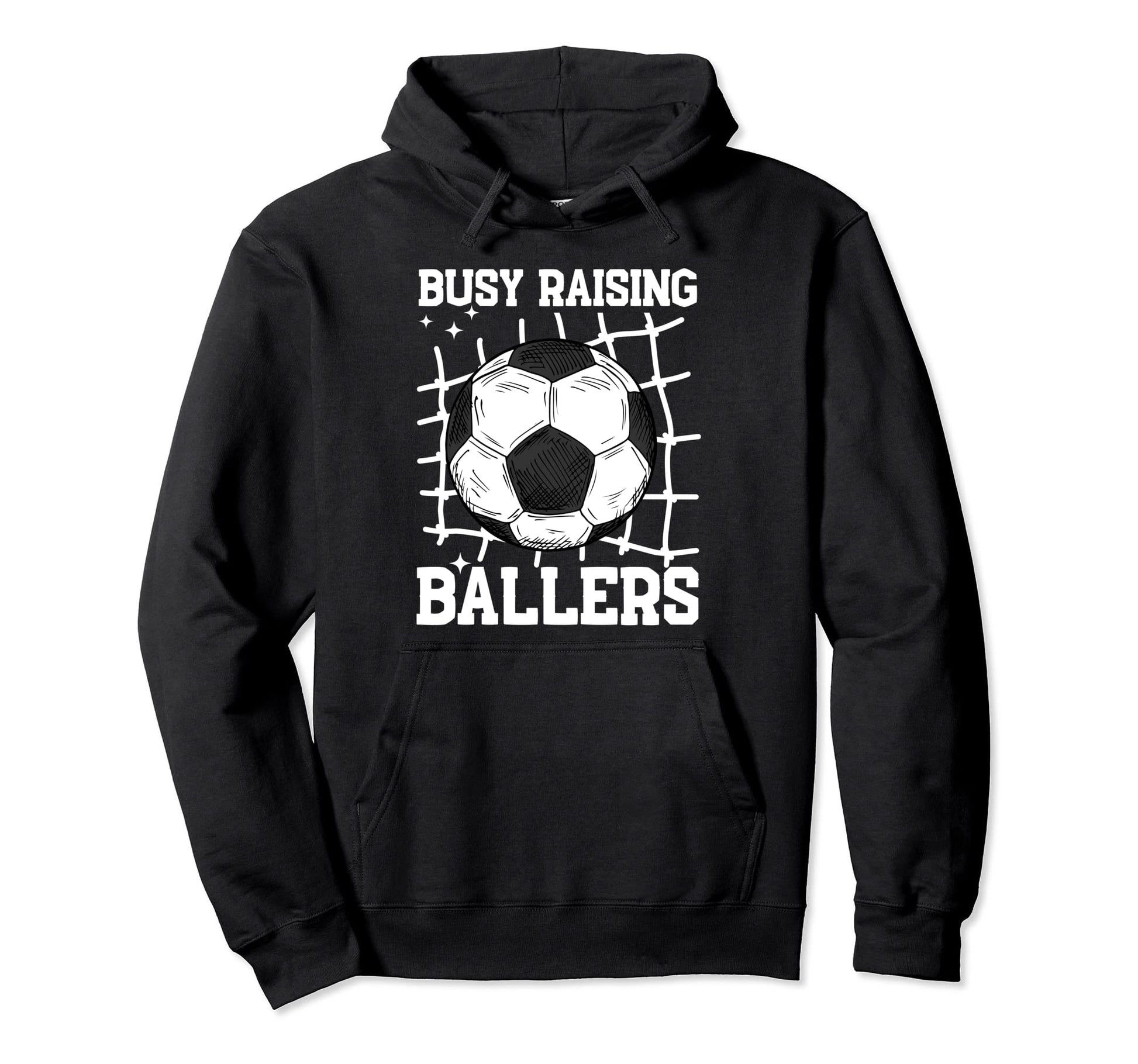 Soccer Mom Busy Raising Ballers Mothers Hoodie - Streetwear Style Unisex - T-Shirt, Sweatshirt, Hoodie