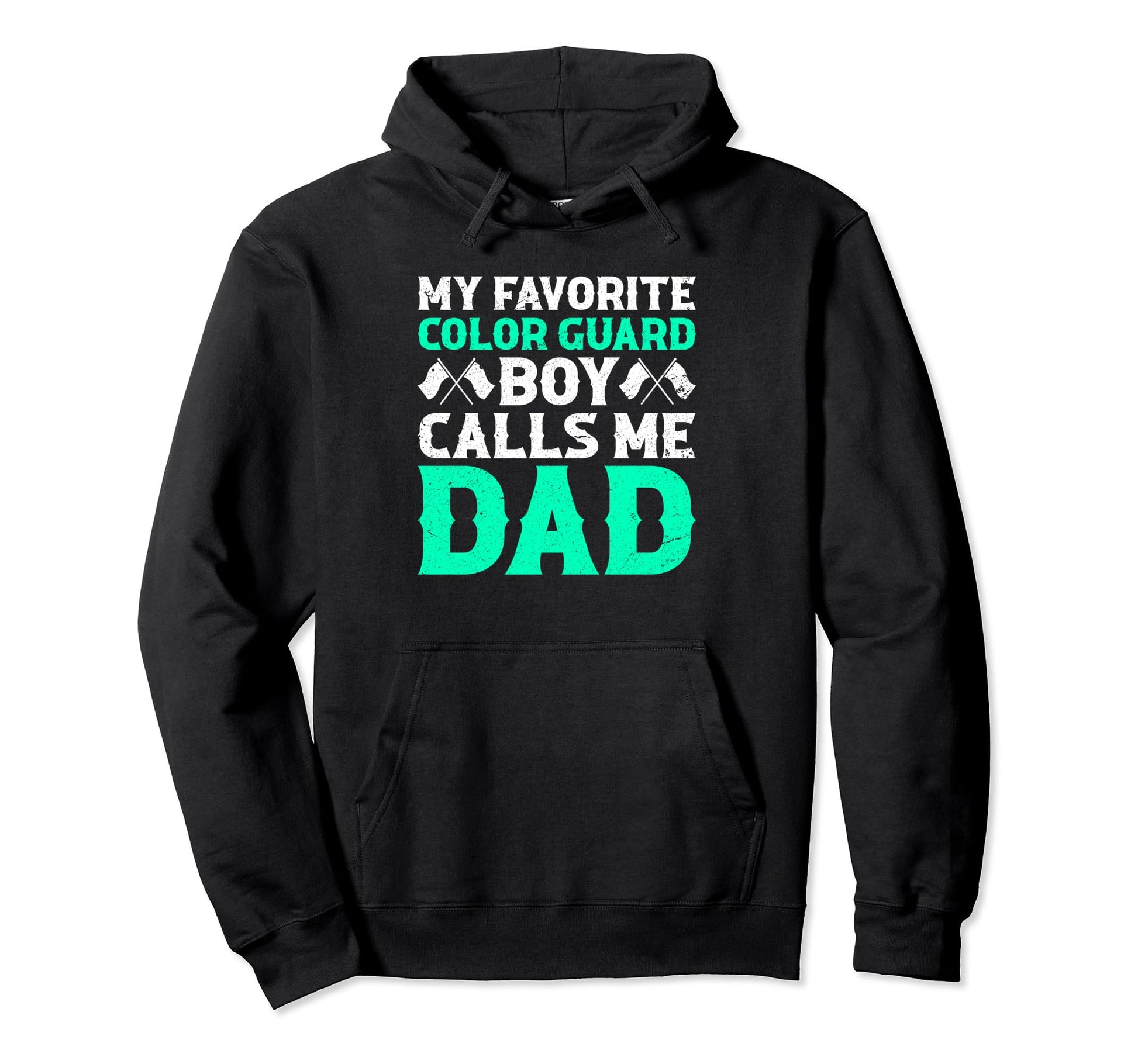 Color Guard Dad Favorite Son Hoodie - Custom Art Print Unisex - T-Shirt, Sweatshirt, Hoodie