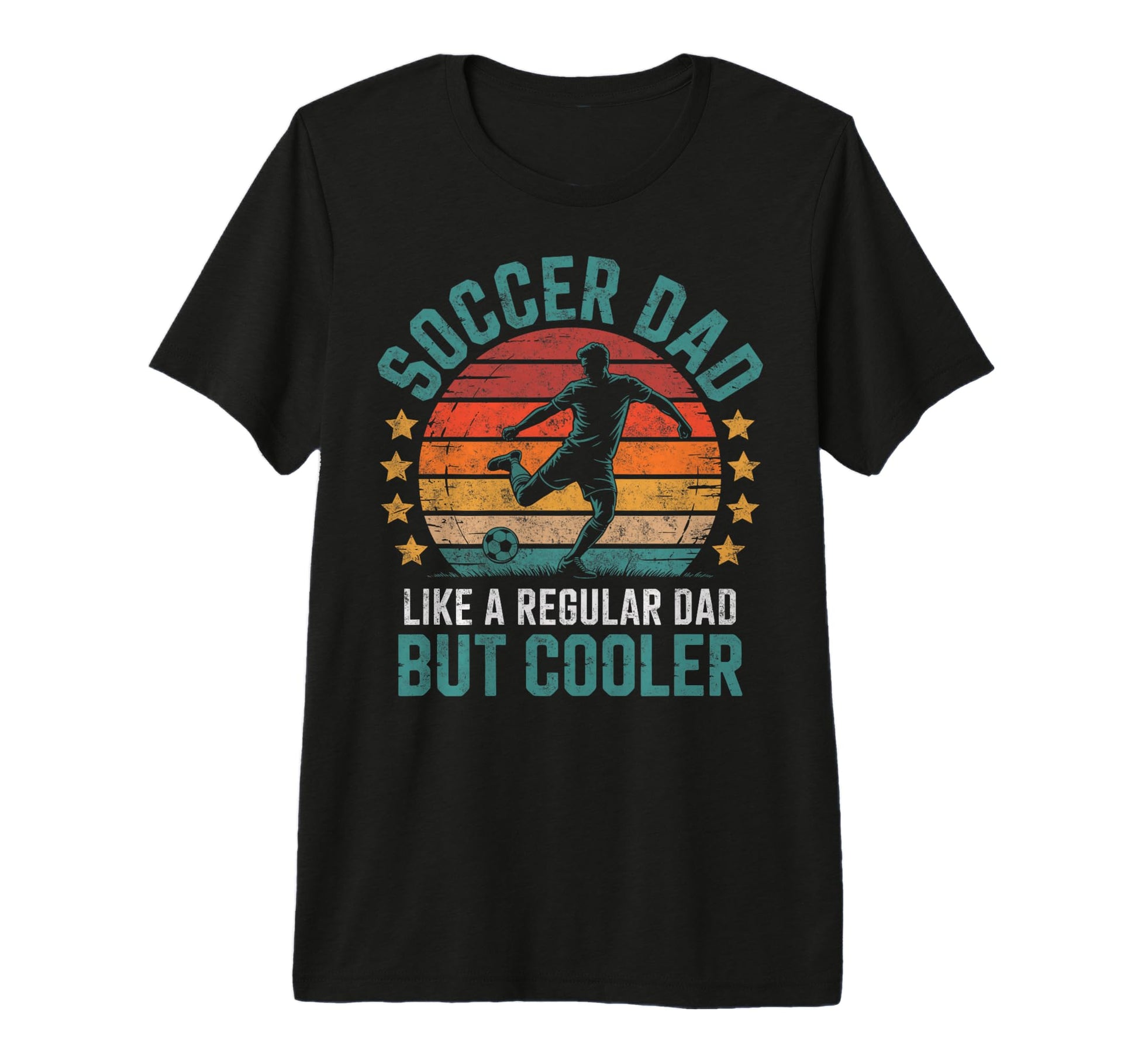 Soccer Player Dad Like Regular Father T-Shirt - Novelty Apparel Men Women - T-Shirt, Sweatshirt, Hoodie