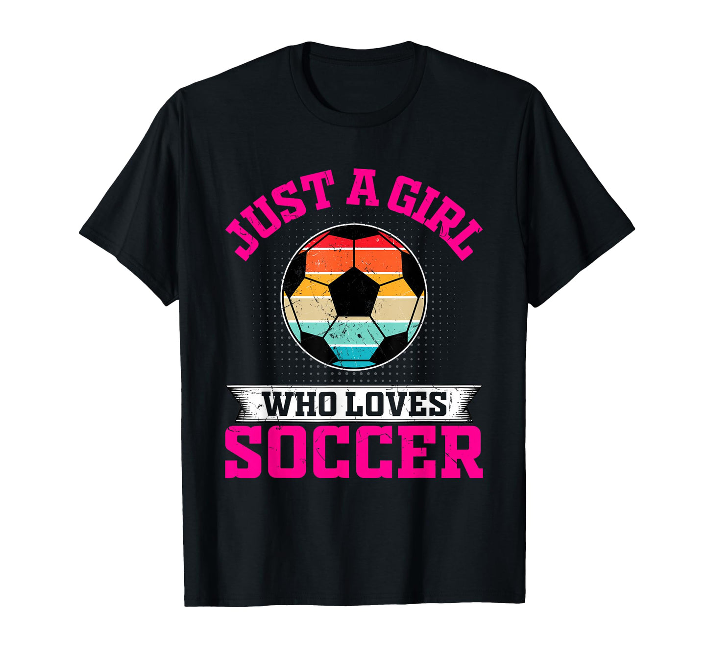 Soccer Just Who Loves T-Shirt - Fun Novelty Design for Adults - T-Shirt, Sweatshirt, Hoodie