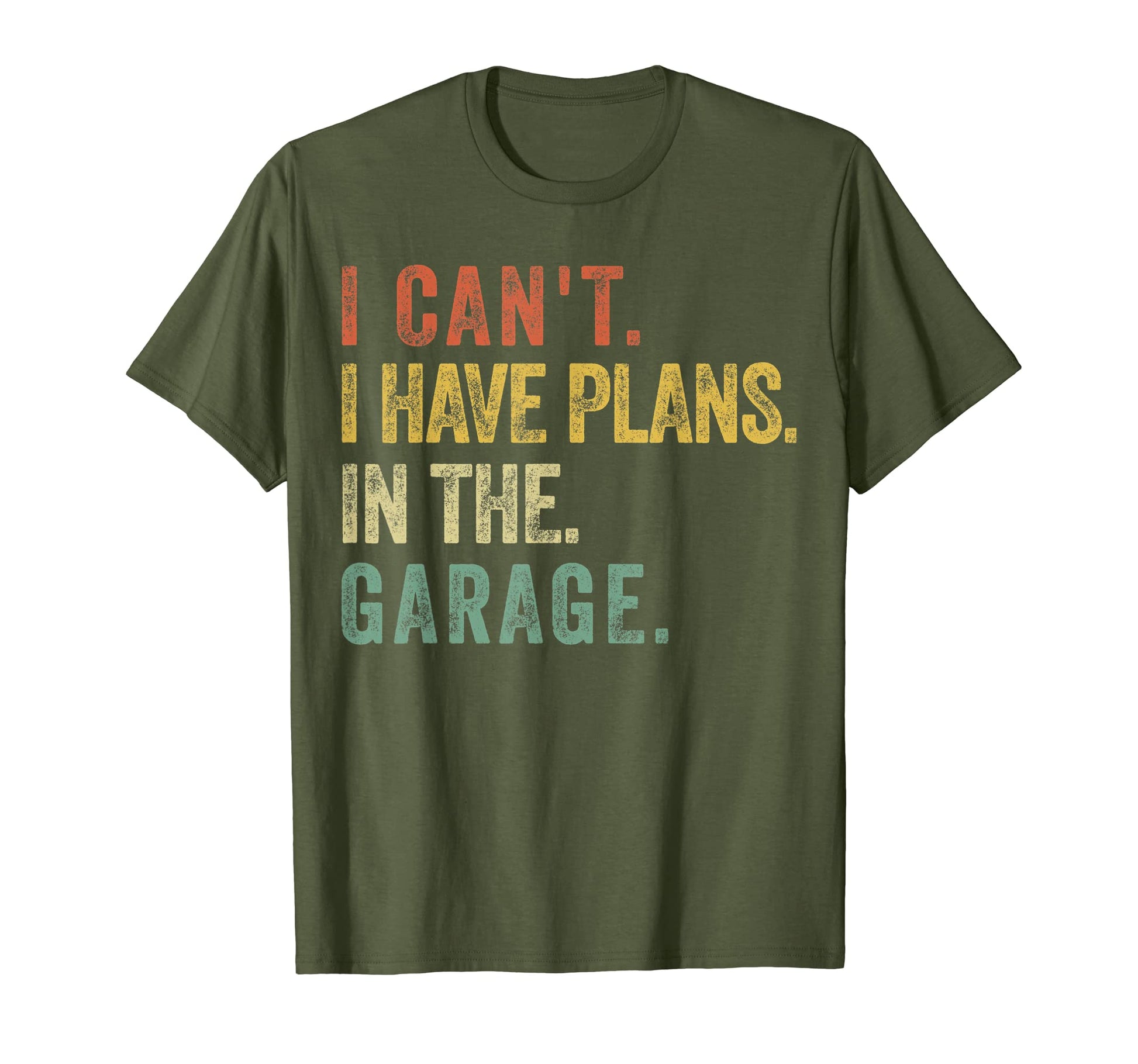 Mens I Cant I Have Plans Garage T-Shirt - Minimalist Print Men Women - T-Shirt, Sweatshirt, Hoodie