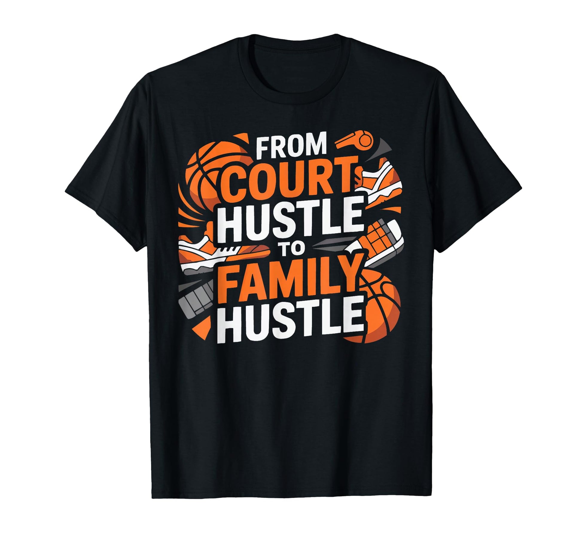 Basketball Dad Hooper Daddy Papa T-Shirt - Fun Novelty Design Men Women - T-Shirt, Sweatshirt, Hoodie
