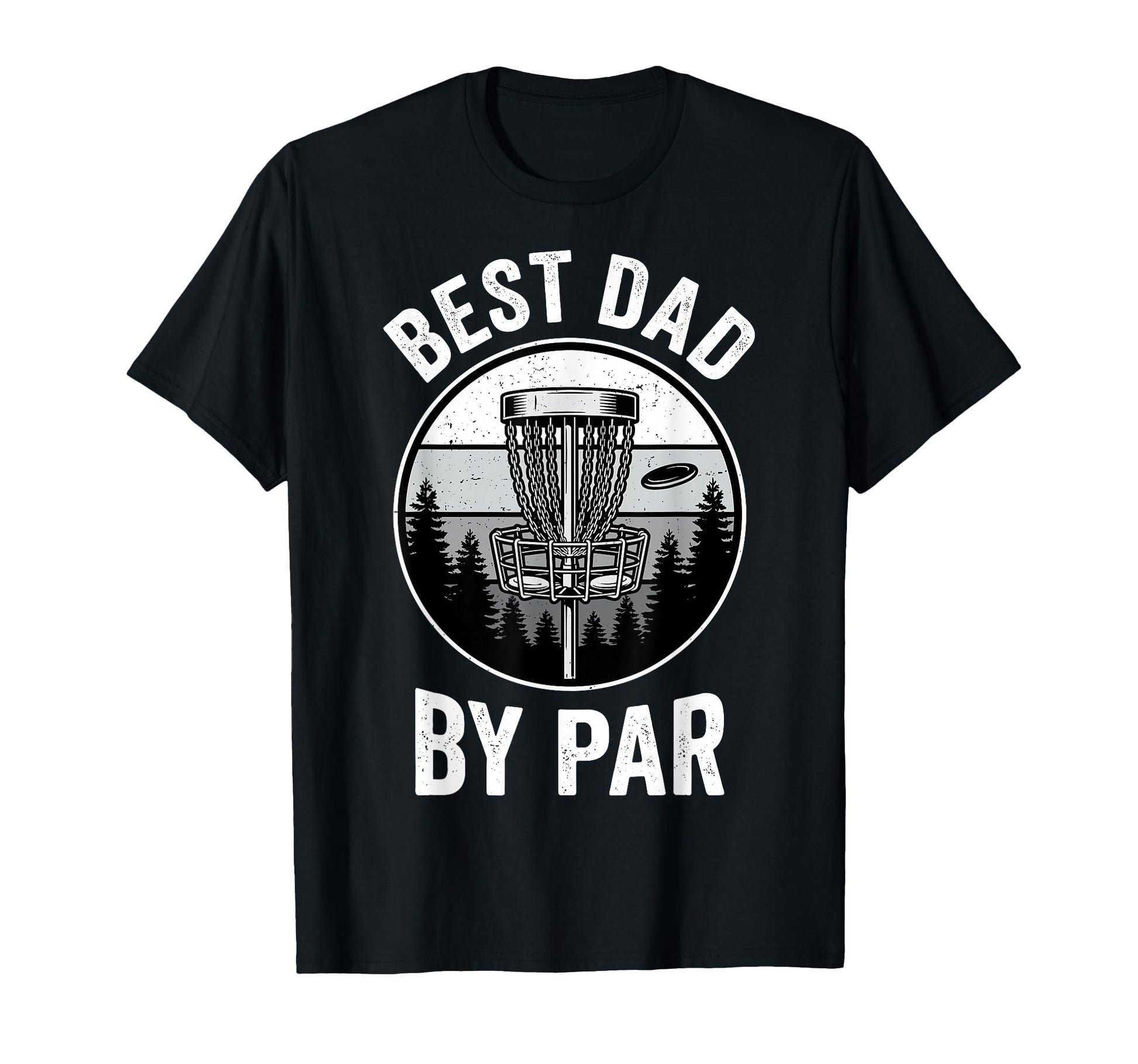 Best Dad Par Disc Golf Lover Papa T-Shirt - Streetwear Style for Adults - T-Shirt, Sweatshirt, Hoodie