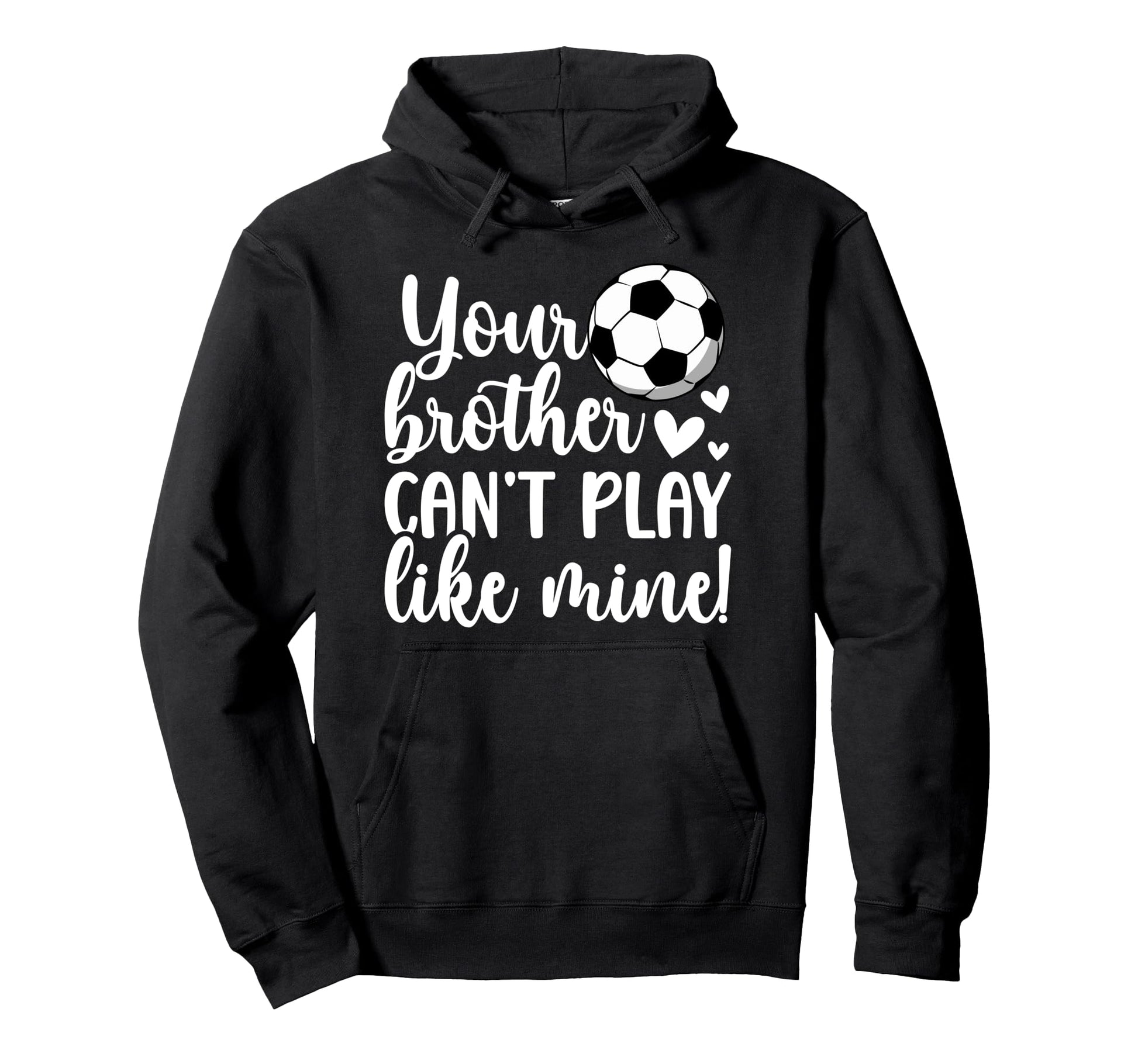 Soccer Sister Proud Soccer Players Sister Hoodie - Unique Graphic Unisex - T-Shirt, Sweatshirt, Hoodie