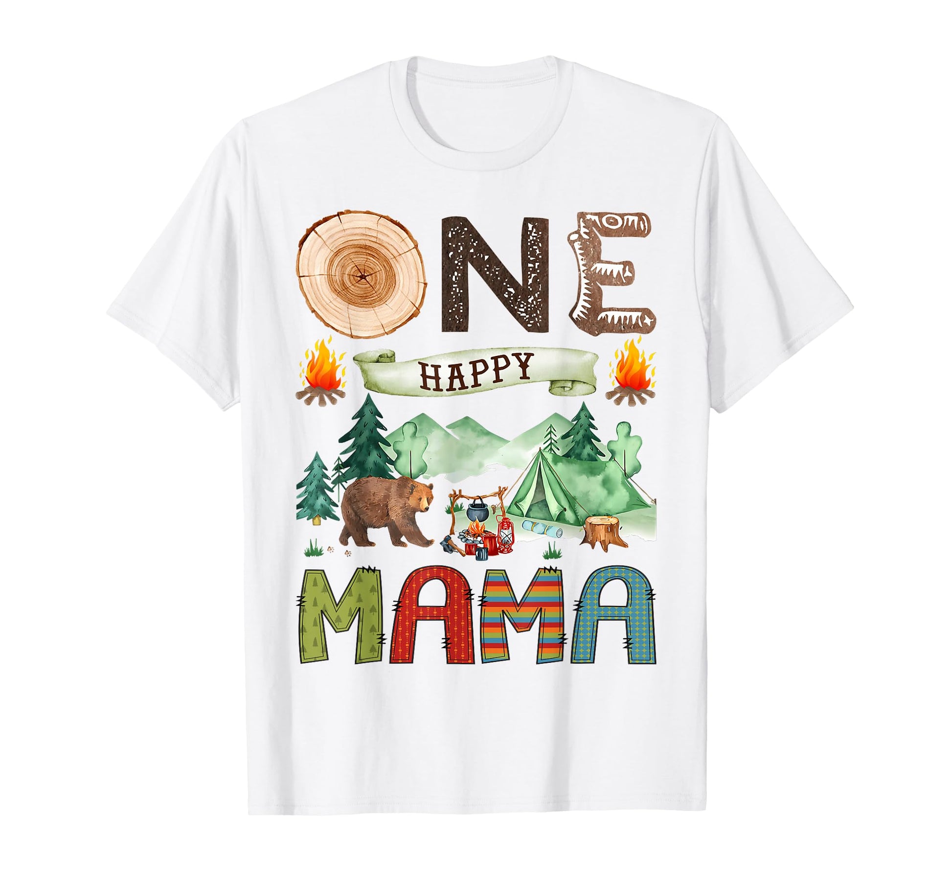 One Happy Mama Camper 1St Birthday T-Shirt - Graphic Print Men Women - T-Shirt, Sweatshirt, Hoodie