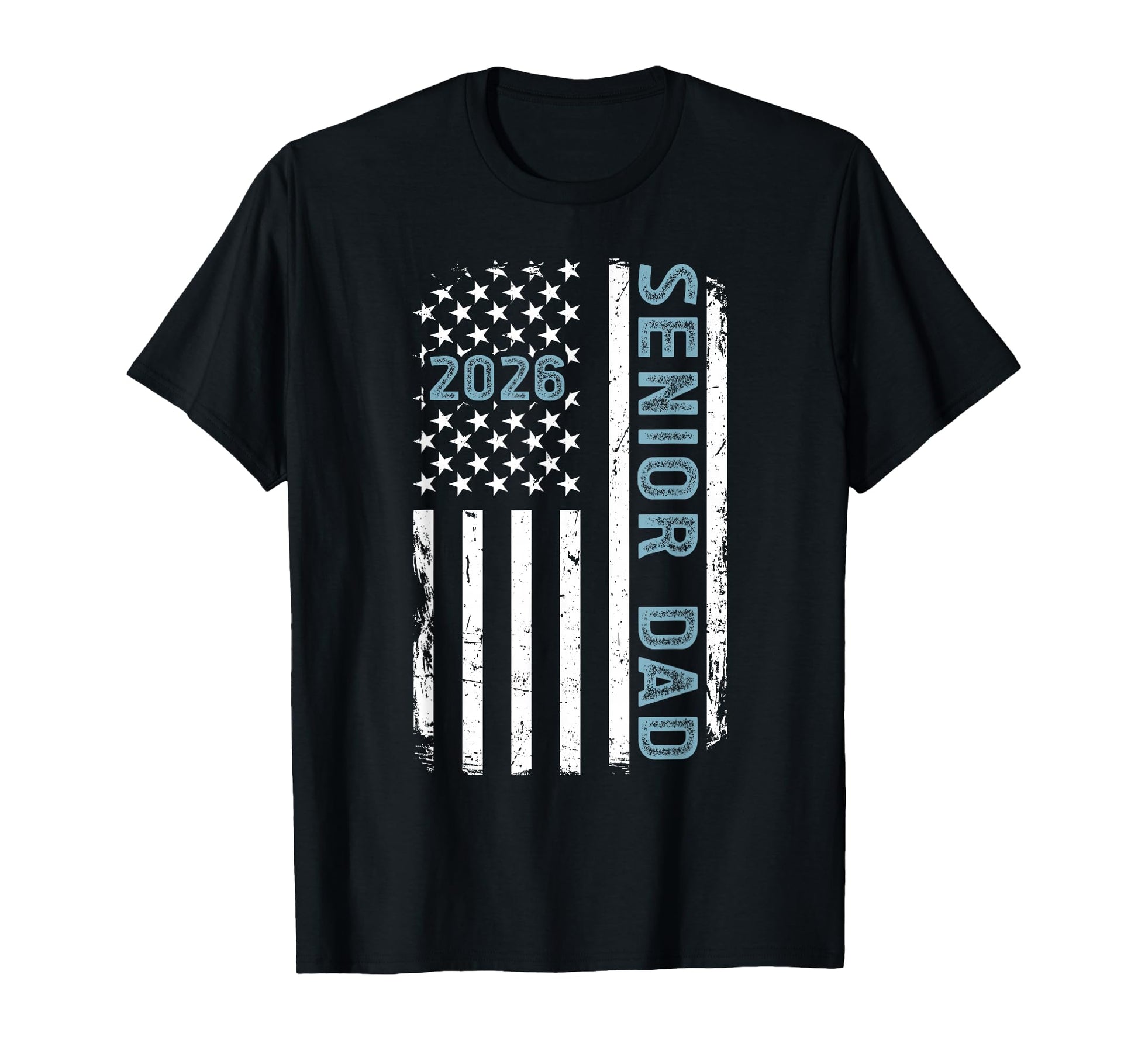 Senior Dad 2026 Us Flag Class 2026 Dad T-Shirt - Novelty Apparel Unisex - T-Shirt, Sweatshirt, Hoodie