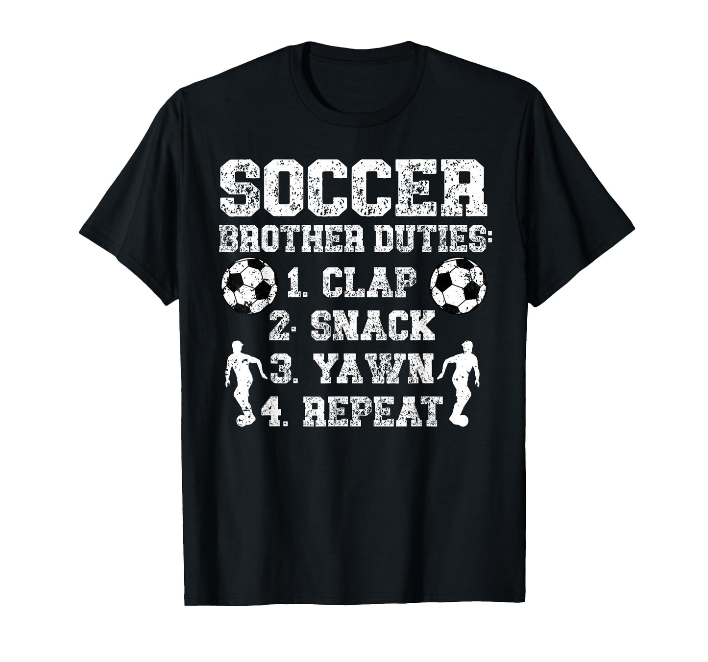 Soccer Brother Duties Brother Soccer T-Shirt - Aesthetic Graphic Men Women - T-Shirt, Sweatshirt, Hoodie