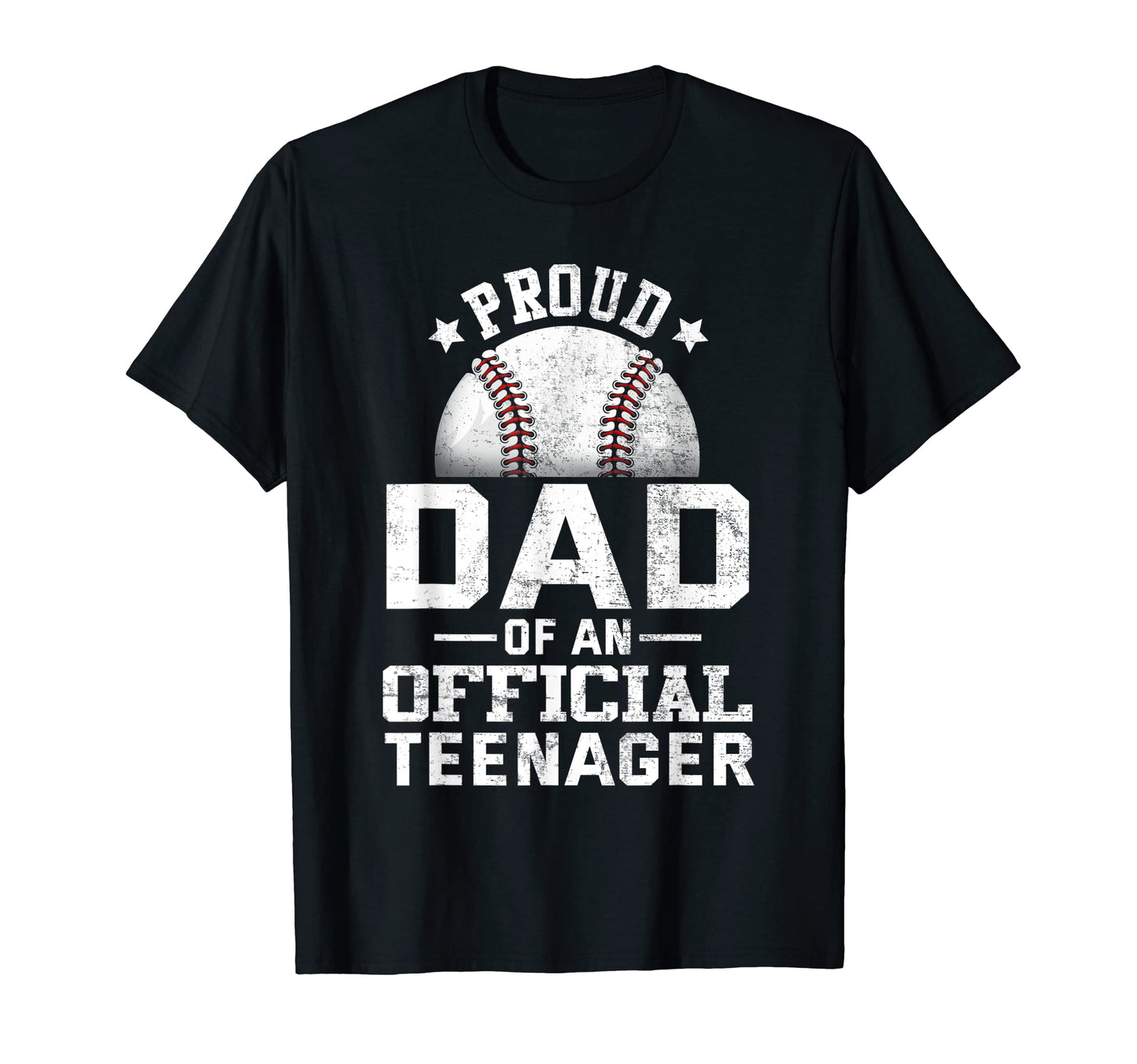 Proud Baseball Dad Teenager 13Th T-Shirt - Unique Graphic for Adults - T-Shirt, Sweatshirt, Hoodie