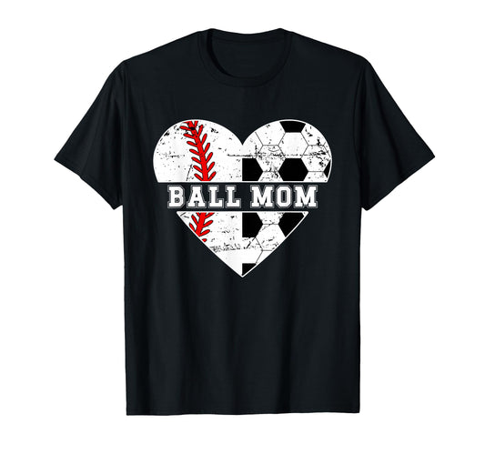 Ball Mom Heart Soccer Baseball Mom T-Shirt - Novelty Apparel for Adults - T-Shirt, Sweatshirt, Hoodie