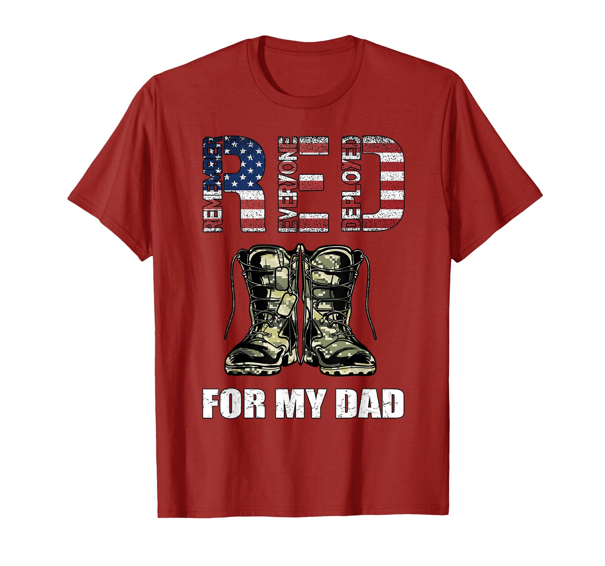 Red Friday My Dad Remember Everyone T-Shirt - Trendy Graphic Unisex - T-Shirt, Sweatshirt, Hoodie