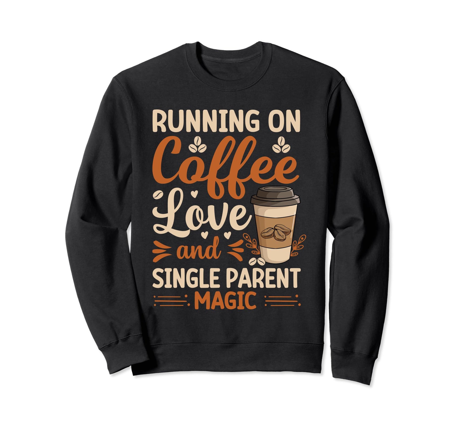 Energy Charged Love Coffee Sweatshirt - Fun Novelty Design Men Women - T-Shirt, Sweatshirt, Hoodie