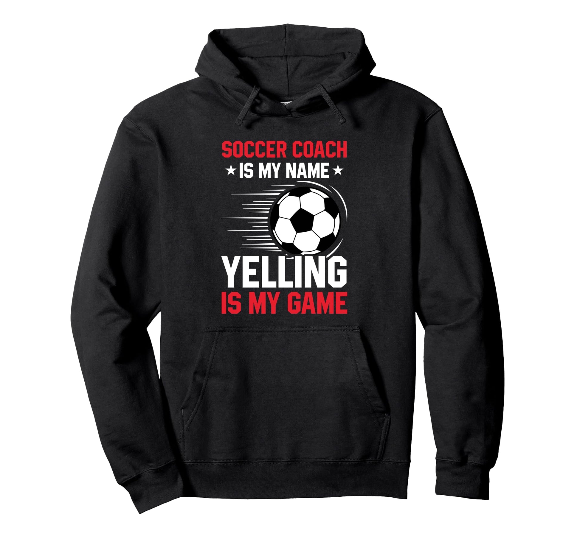 Coaching Soccer Dad Coach Soccer Hoodie - Casual Everyday Wear Men Women - T-Shirt, Sweatshirt, Hoodie