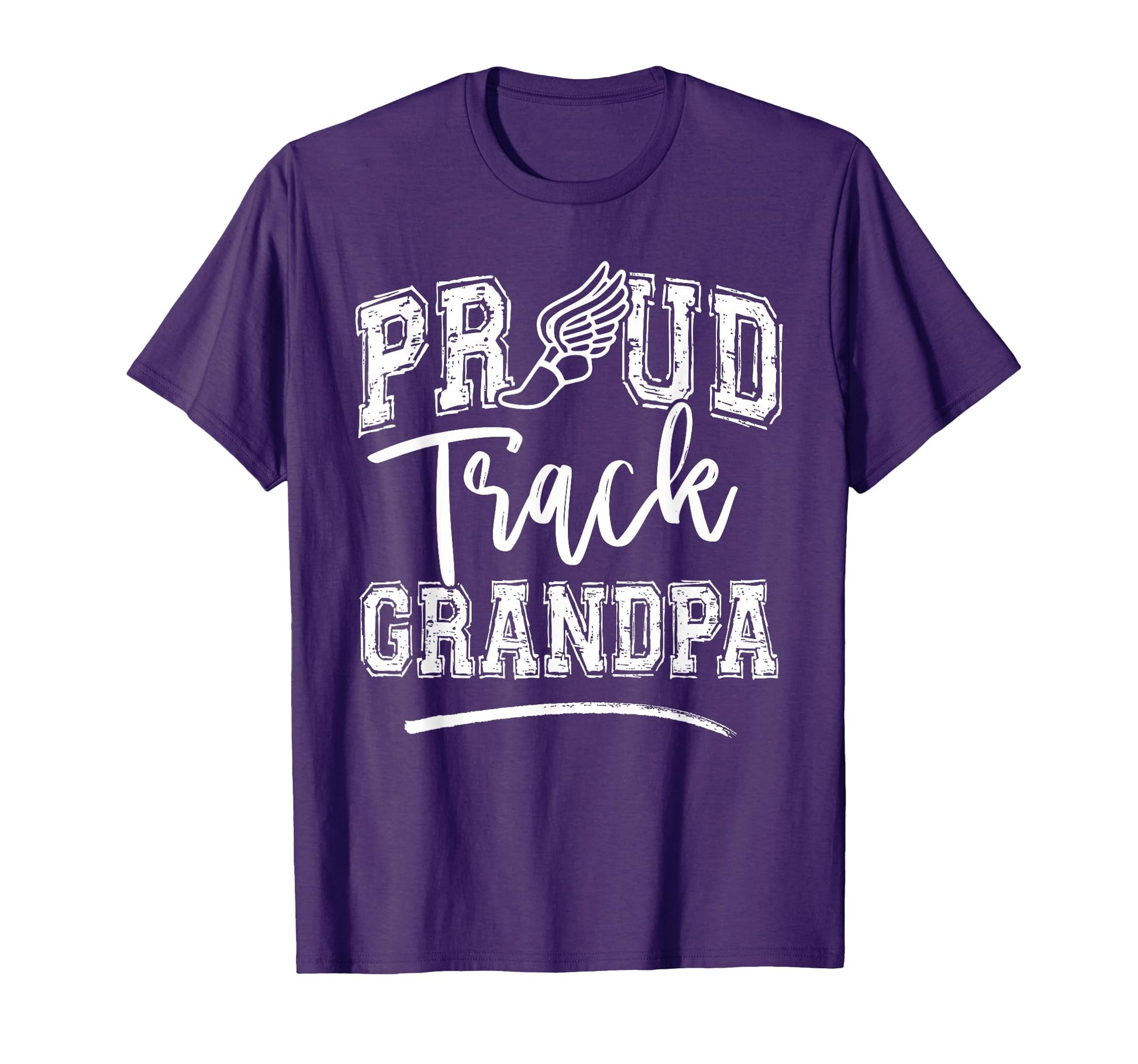 Proud Track Grandpa Funny College Track T-Shirt - Streetwear Style Unisex - T-Shirt, Sweatshirt, Hoodie
