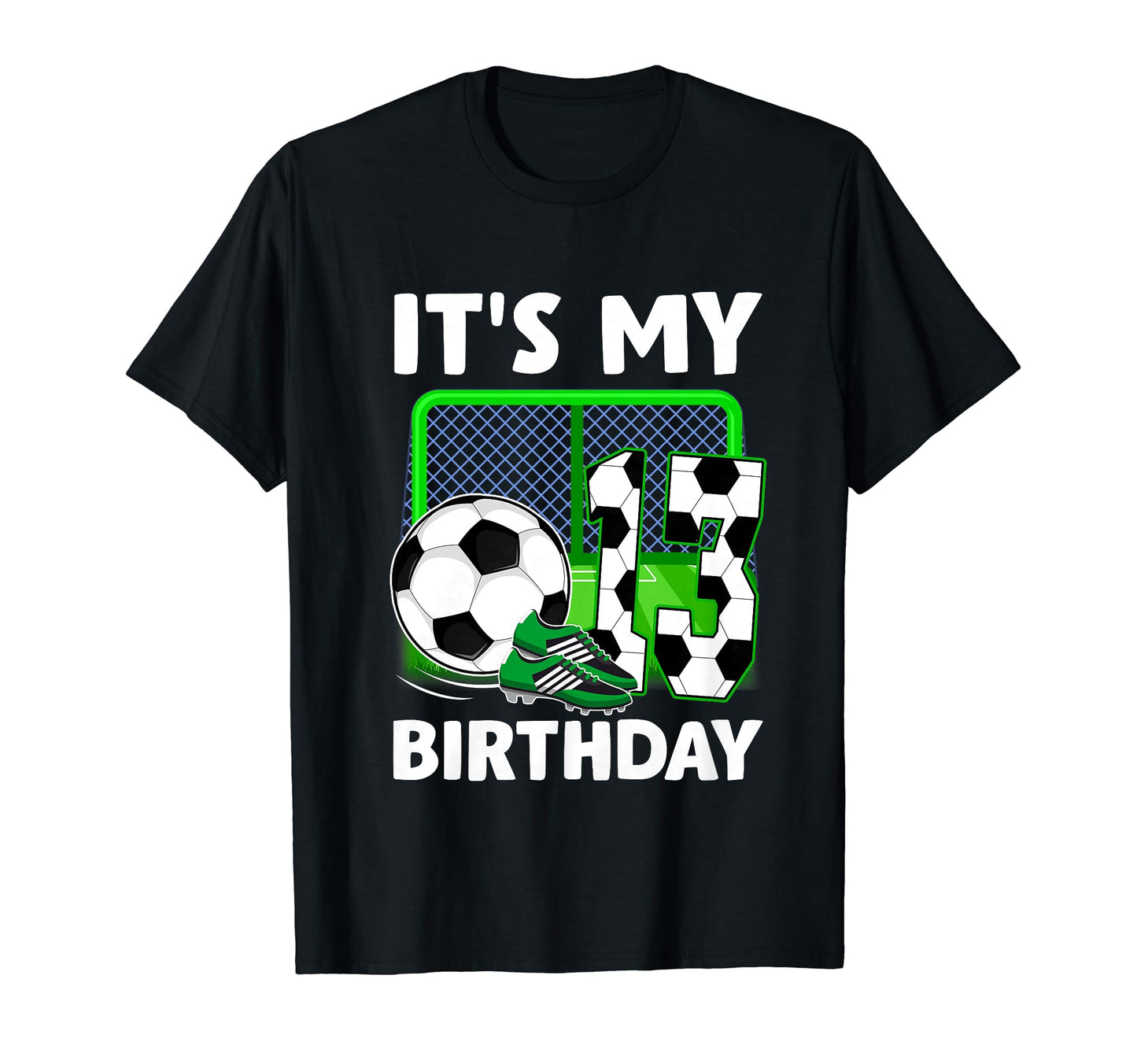 Its My 13Th Soccer Party 13 Year Old T-Shirt - Custom Art Print Unisex - T-Shirt, Sweatshirt, Hoodie