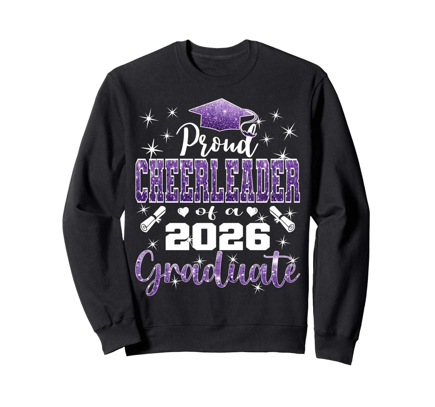 Super Proud Cheerleader 2026 Sweatshirt - Fun Novelty Design Men Women - T-Shirt, Sweatshirt, Hoodie
