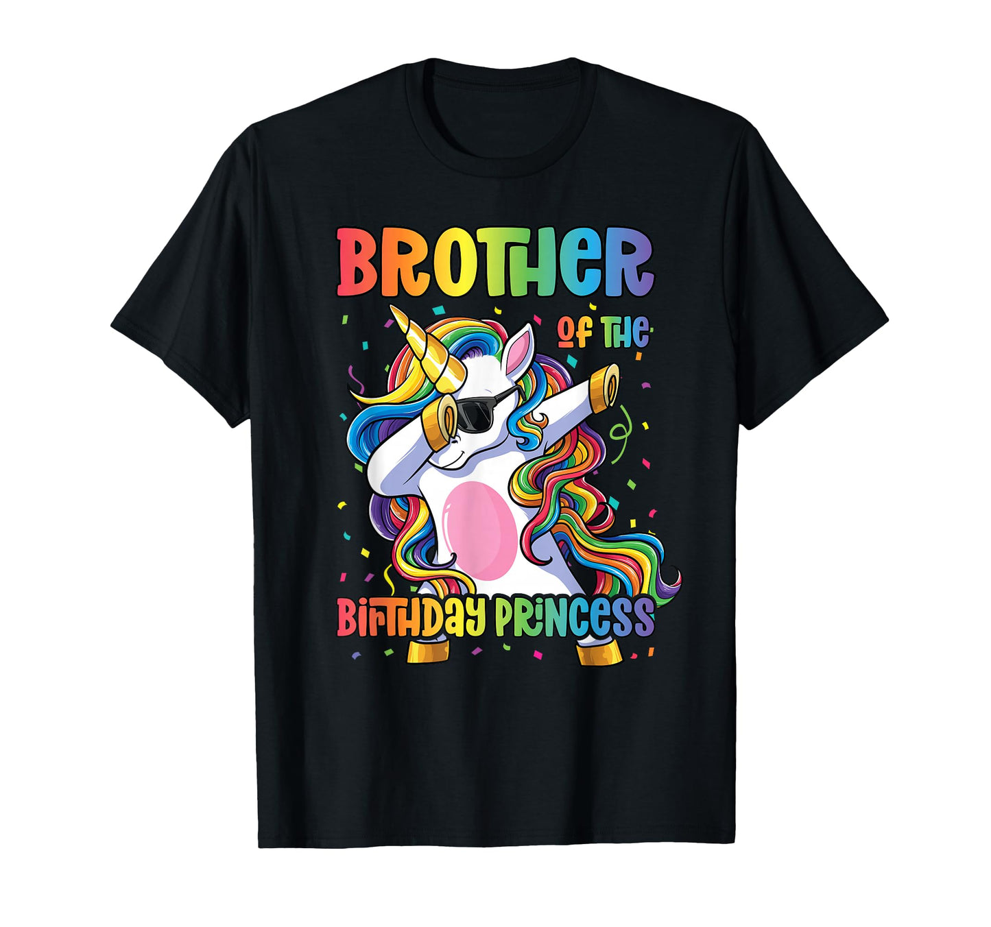 Brother Birthday Princess Dabbing T-Shirt - Unique Graphic Men Women - T-Shirt, Sweatshirt, Hoodie
