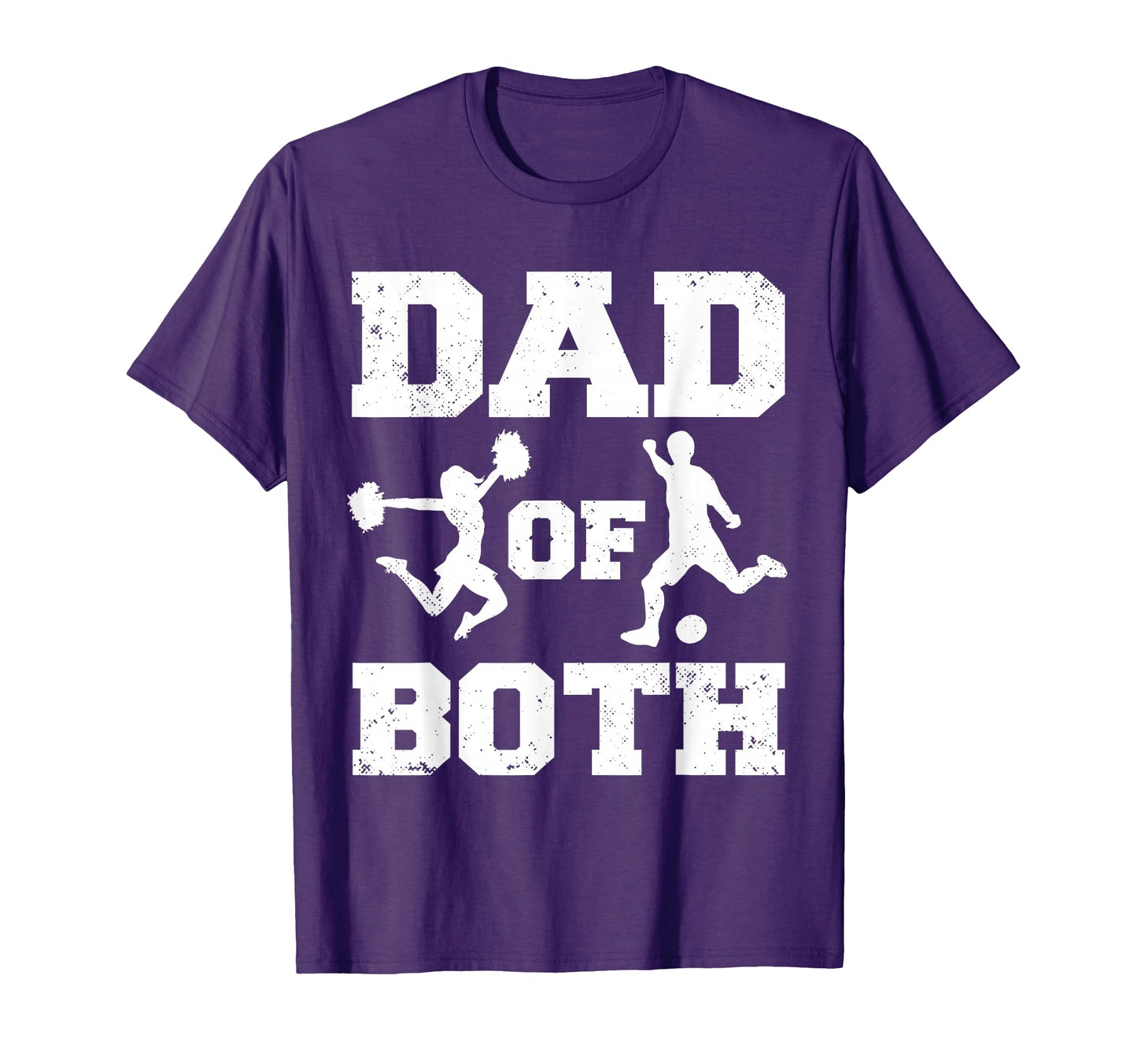 Dad Both Funny Cheer Soccer Dad T-Shirt - Streetwear Style Men Women - T-Shirt, Sweatshirt, Hoodie
