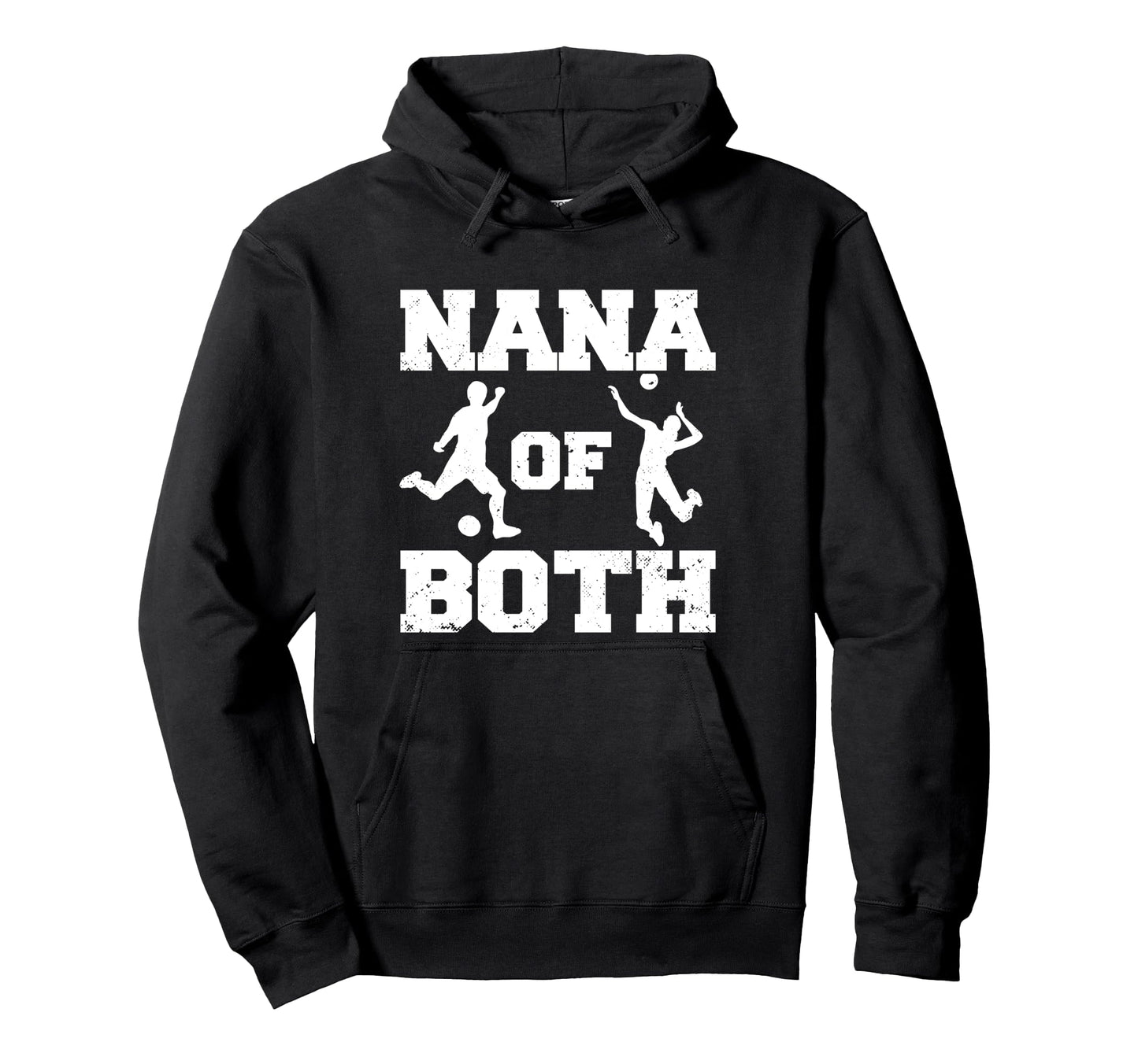 Nana Both Funny Soccer Volleyball Nana Hoodie - Unique Graphic Unisex - T-Shirt, Sweatshirt, Hoodie