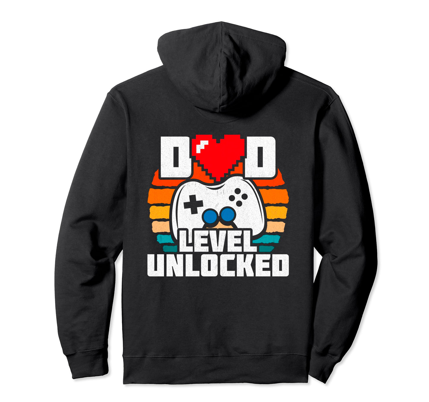 New Dad Level Unlocked Gamer Dad Hoodie - Fun Novelty Design Men Women - T-Shirt, Sweatshirt, Hoodie