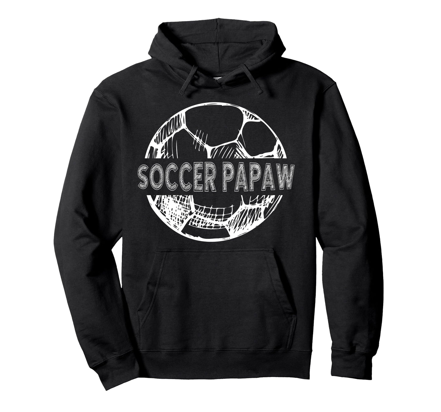 Soccer Papaw Grandpa Papaw Soccer Player Hoodie - Streetwear Style Unisex - T-Shirt, Sweatshirt, Hoodie
