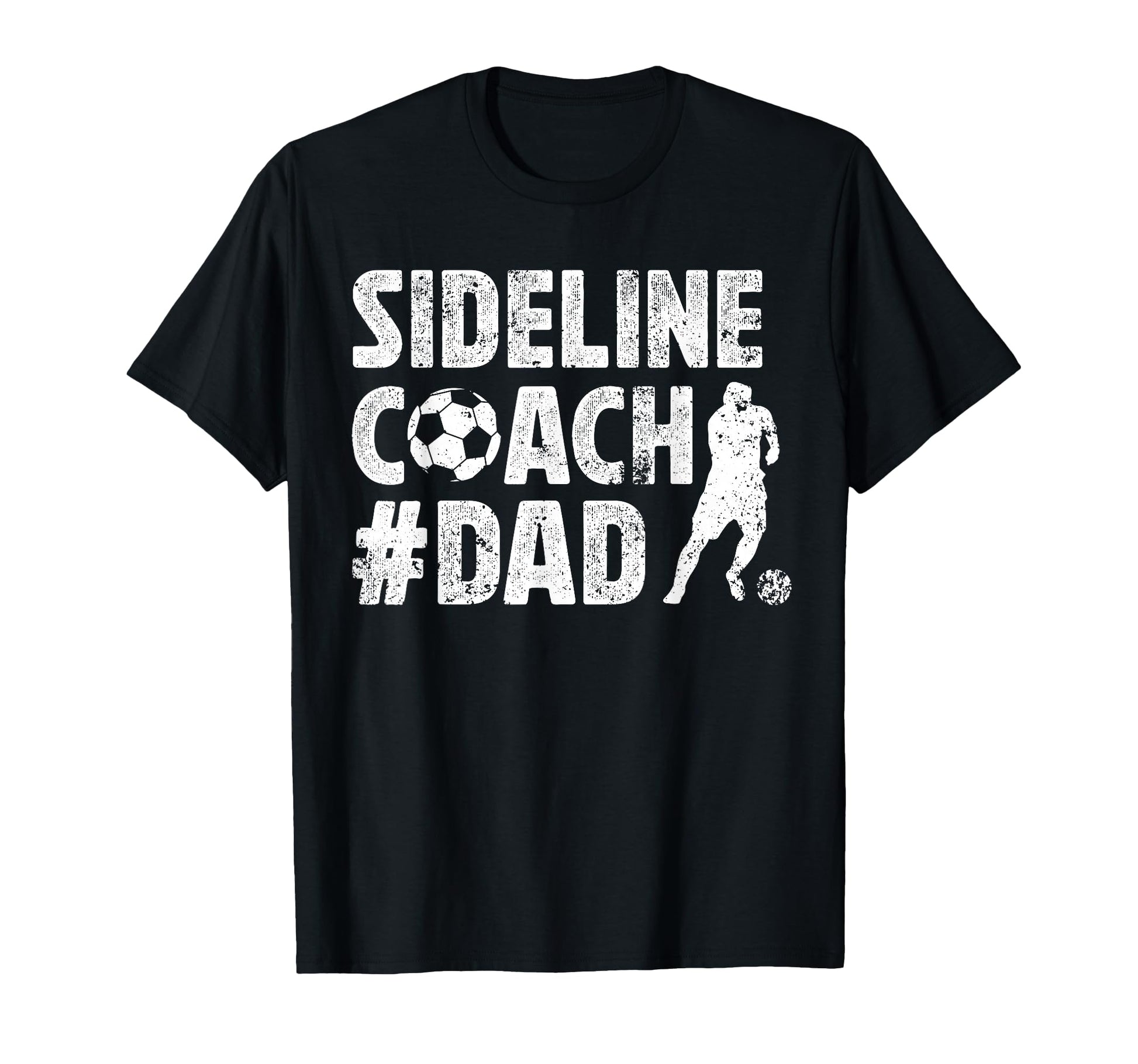 Sideline Coach Soccer Dad Soccer Player T-Shirt - Trendy Graphic Men Women - T-Shirt, Sweatshirt, Hoodie